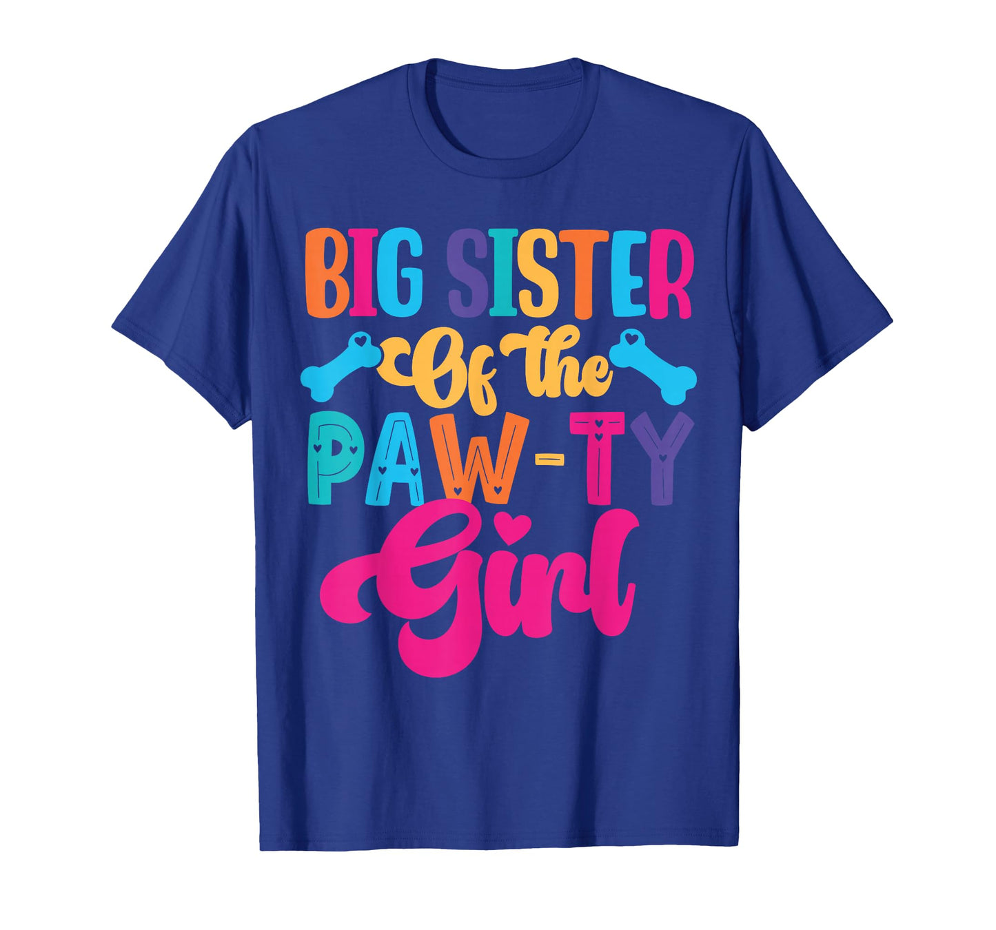 Big Sister Of The Birthday Girl Dog Paw Family Matching T-Shirt