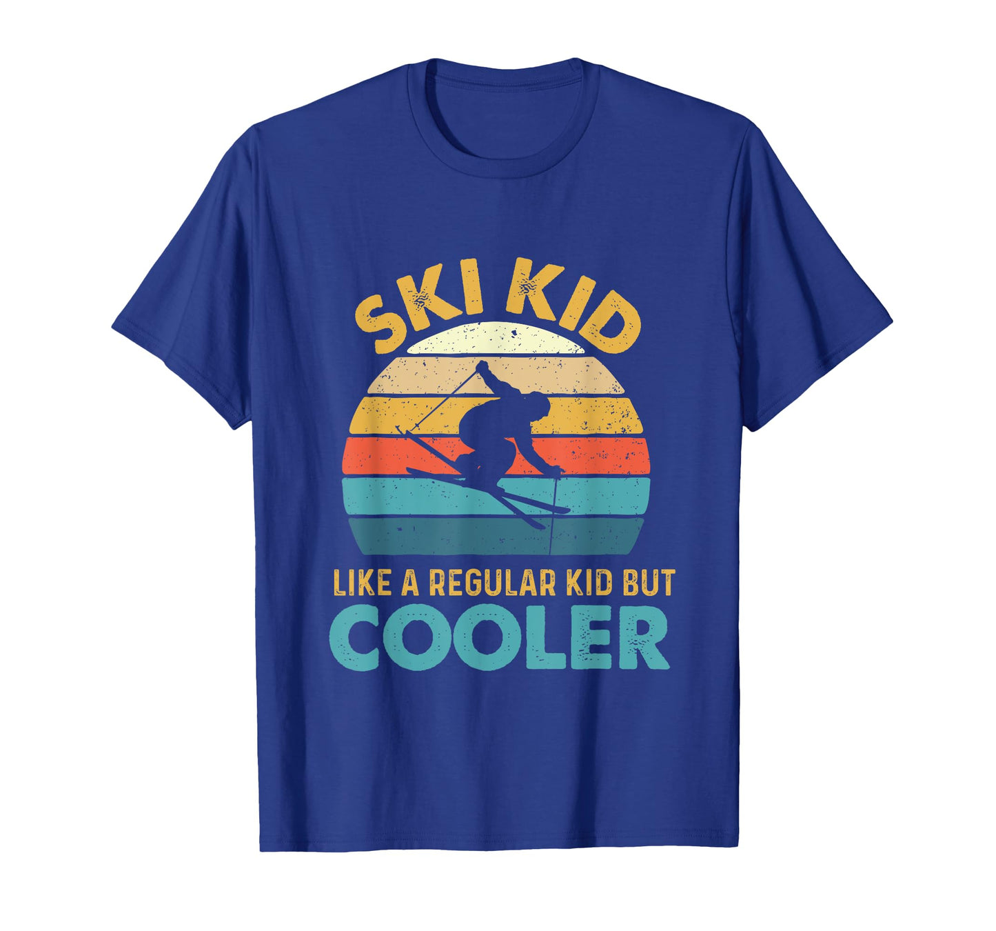 Ski Kid Like A Regular Kid But Cooler - Skiing Lover Skier T-Shirt