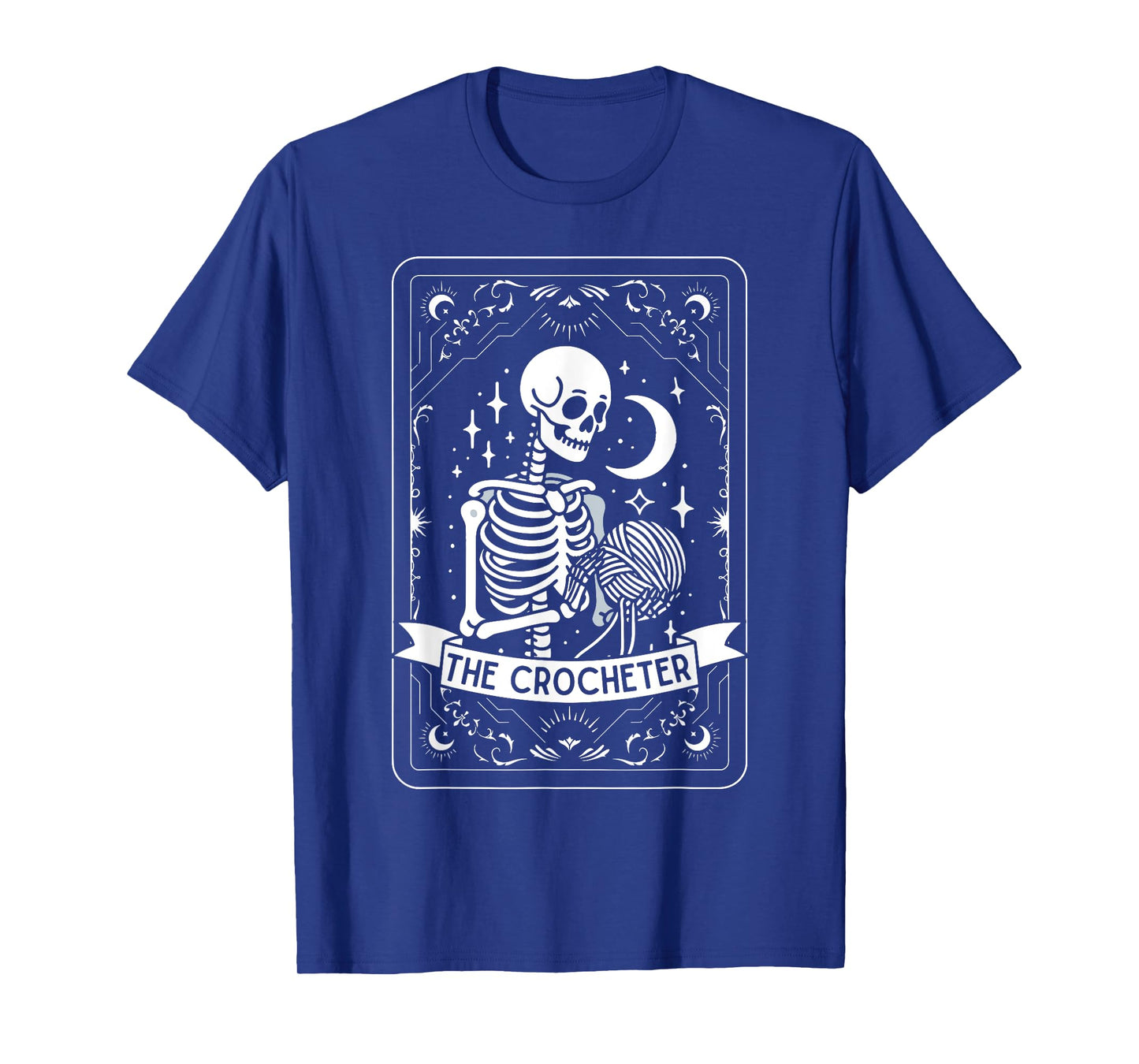 Skeleton The Crocheter Tarot Card Knitter Crochet Lover T-Shirt