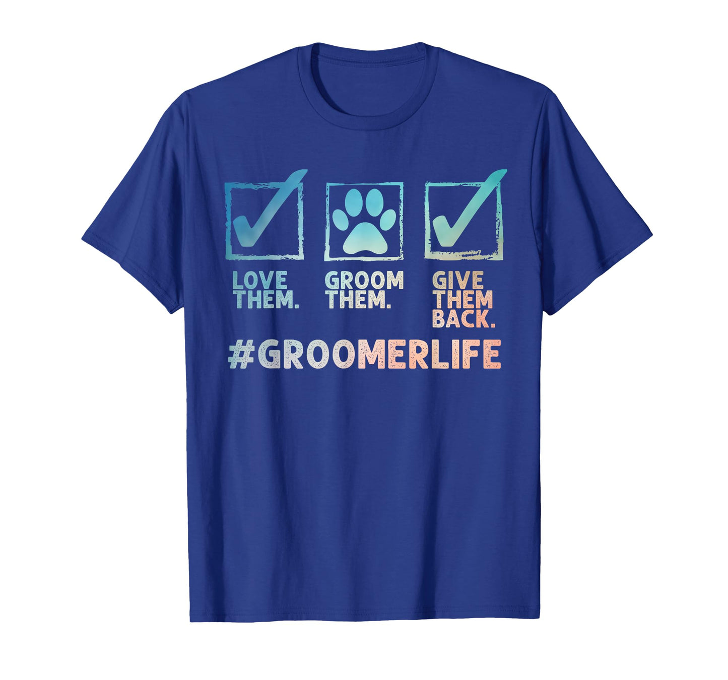 Cool Dog Groomer Art for Men Women Dog Grooming Pet Groomer T-Shirt