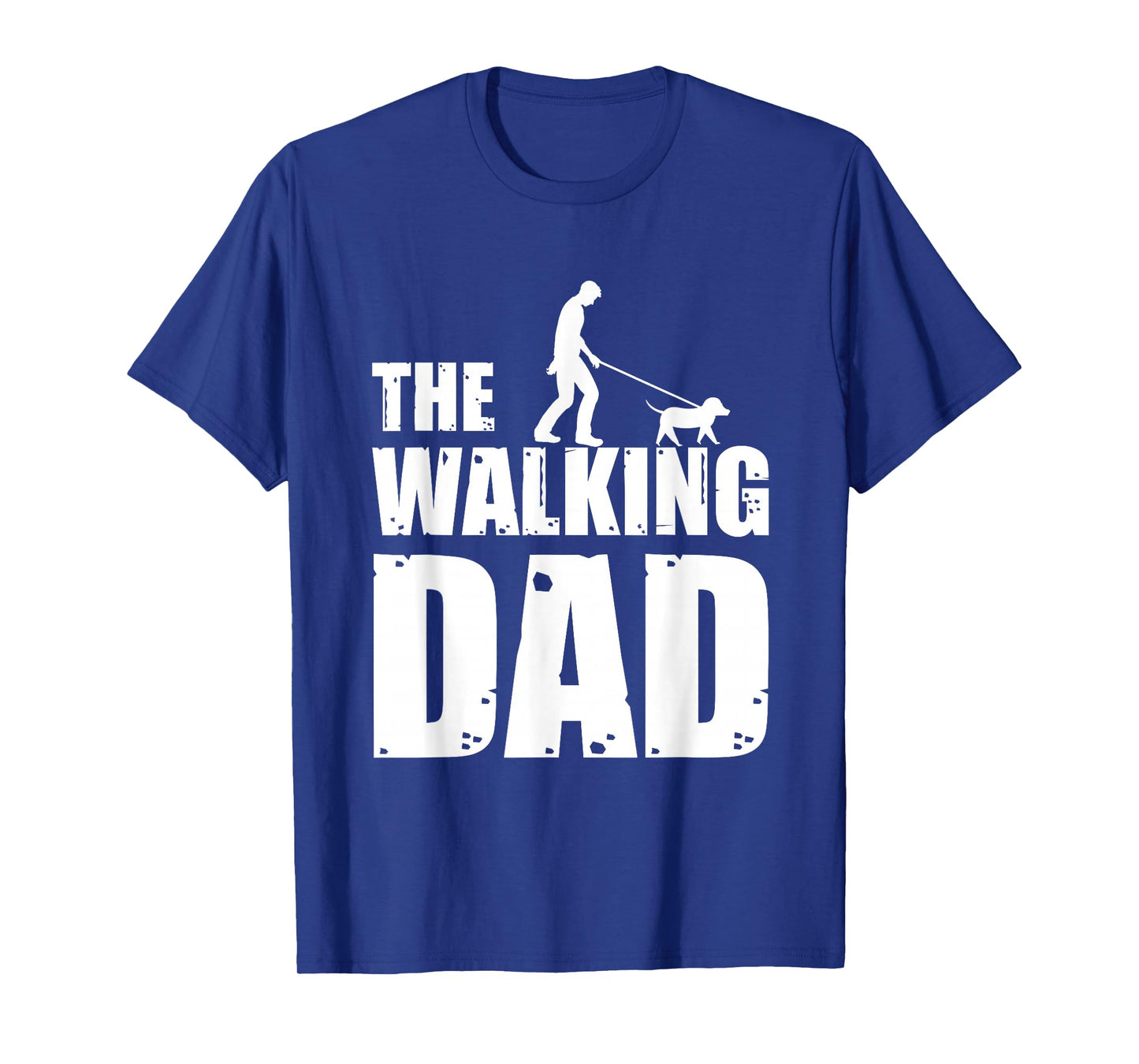 Dog Dad Dog Owner Dog Holder Dog Walking Gift T-Shirt