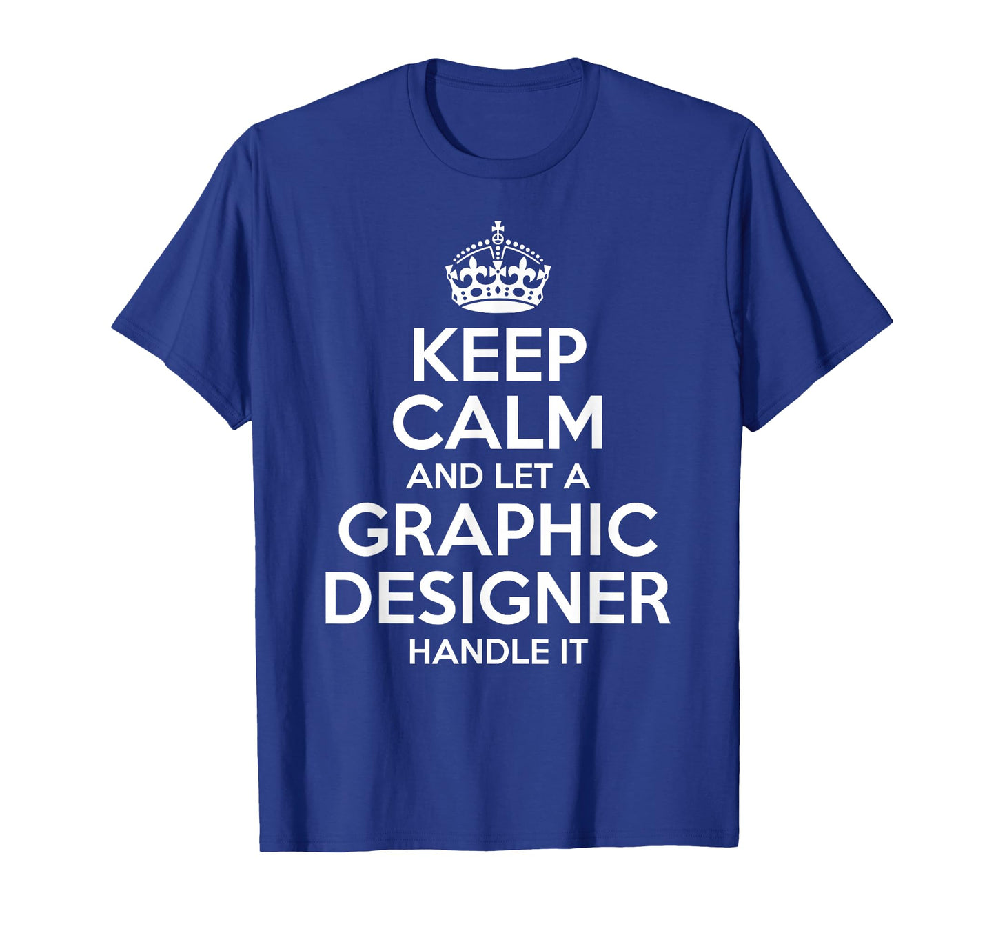 GRAPHIC DESIGNER Gift Funny Job Title Profession Birthday T-Shirt