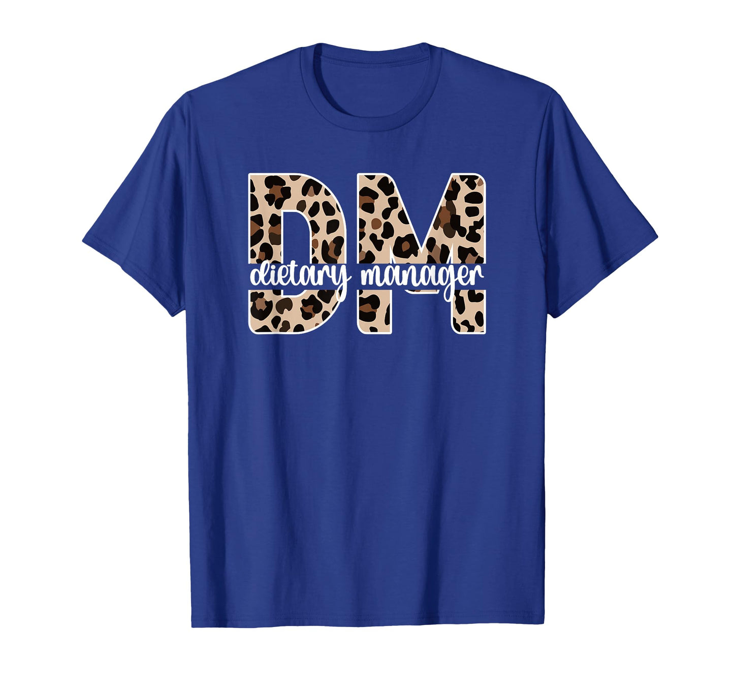 Dietary Manager Dietary Management T-Shirt