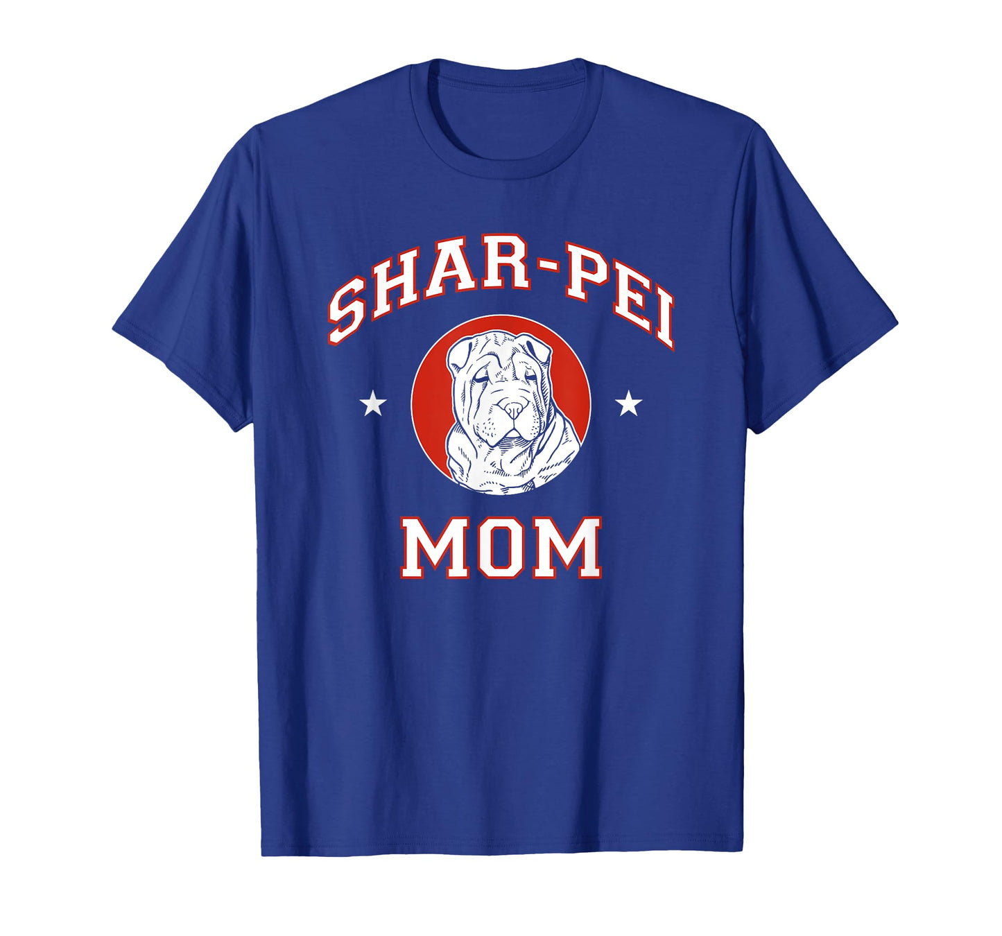 Shar-Pei Mom Dog Mother T-Shirt for Men Women Girls Kids