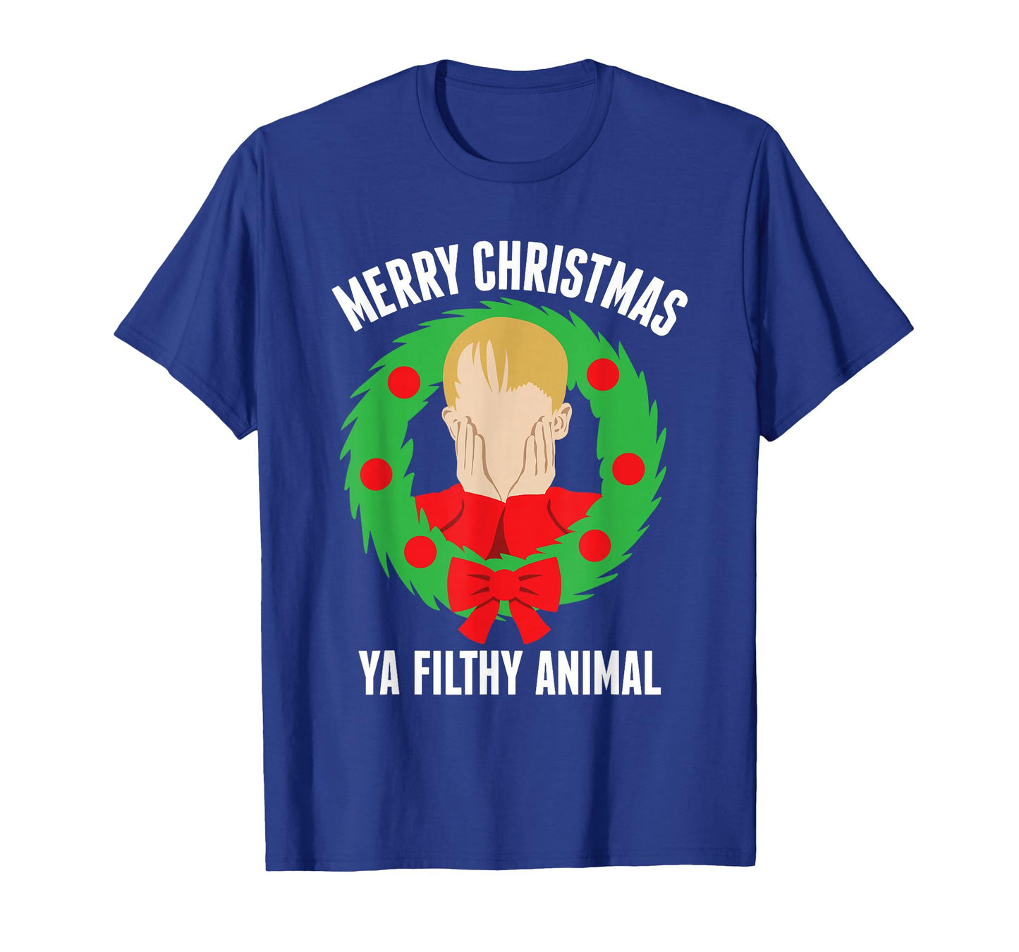 Home Alone Merry Christmas Ya Filthy Animal Ugly Sweater T-Shirt