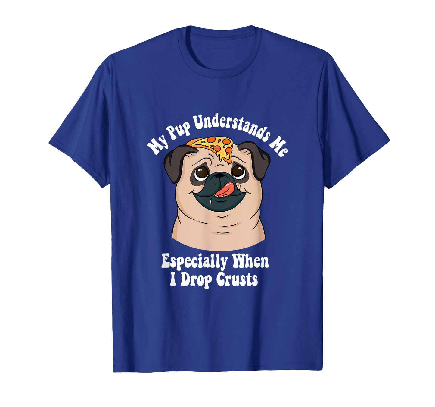 My Pup Understand Me Especially When I Drop Crusts Introvert T-Shirt