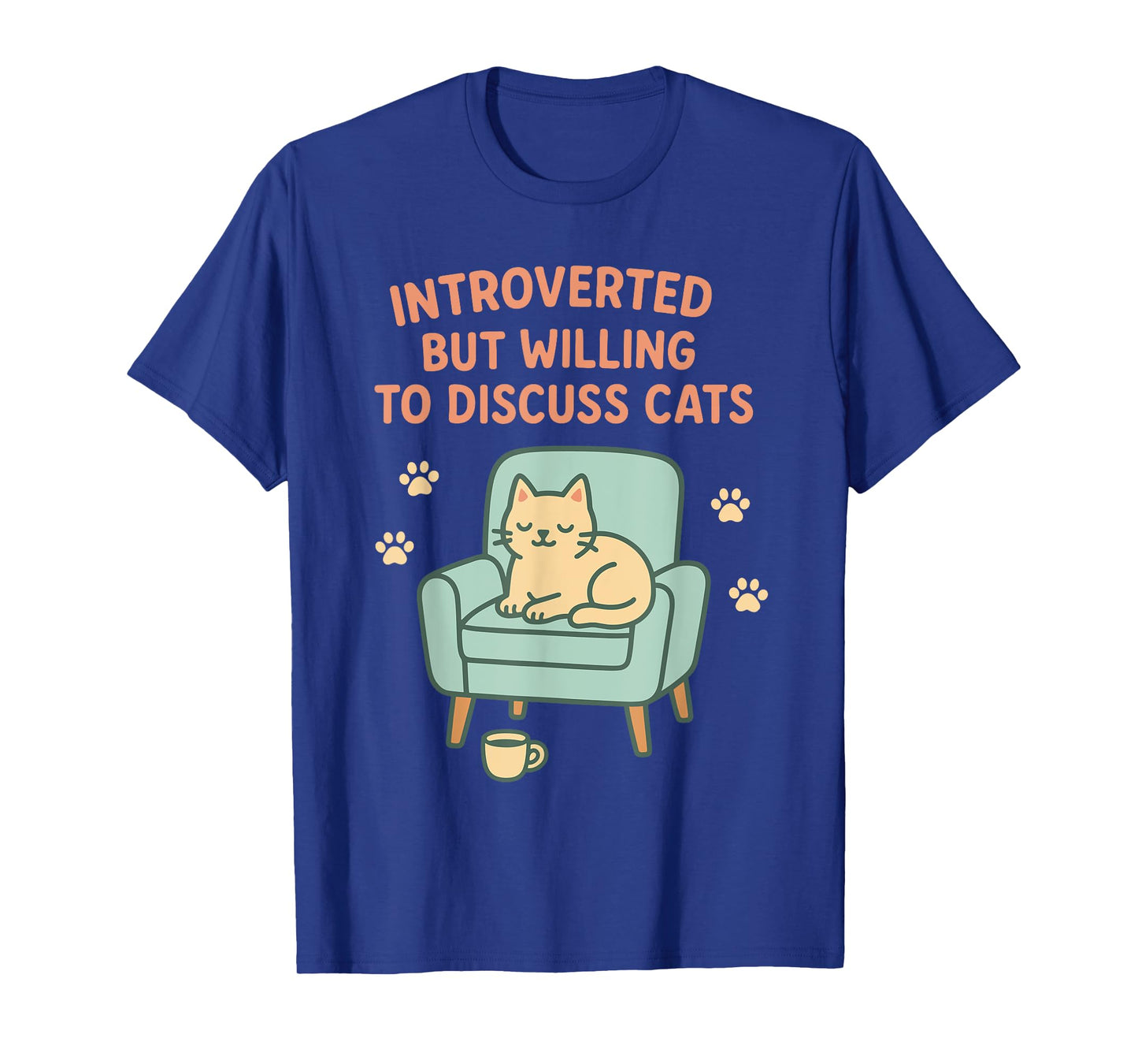 Introverted But Willing to Discuss Cats Funny Cat Lover Fun T-Shirt