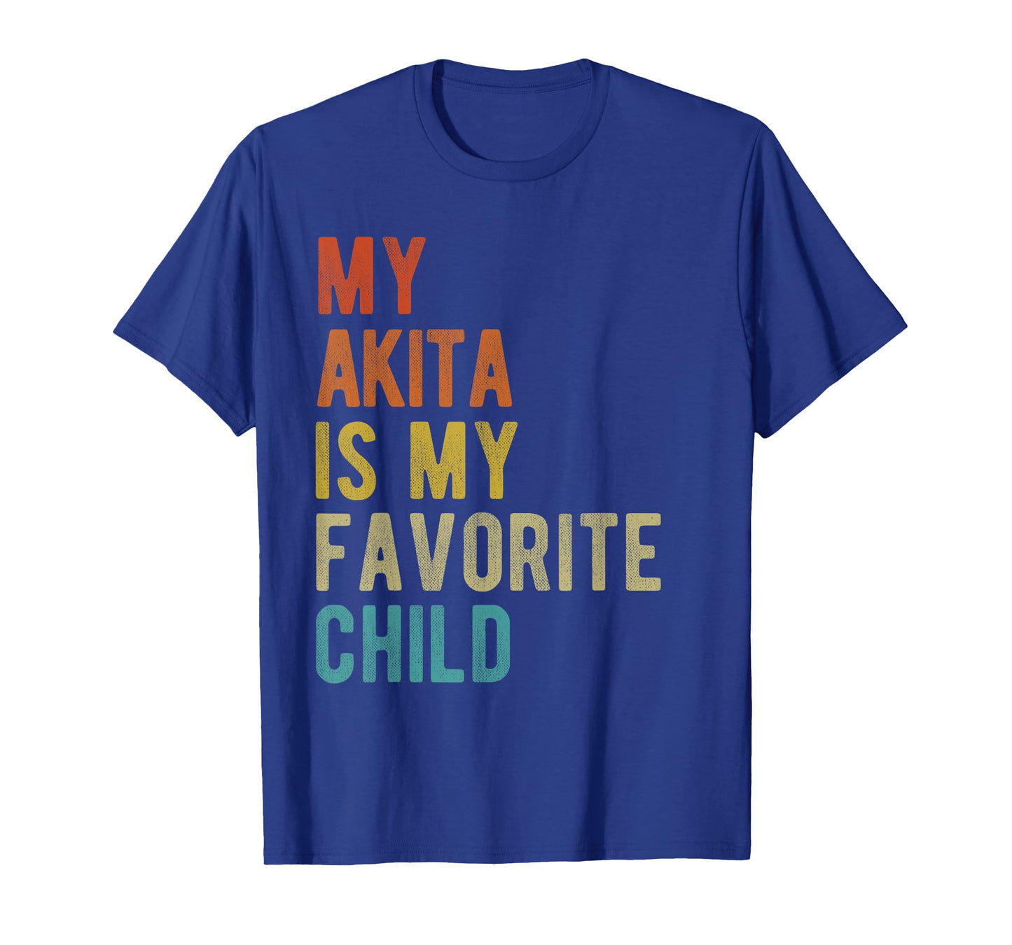 American Akita Dog Lover Funny Sarcastic Quote Vintage Retro Men Women T-Shirt