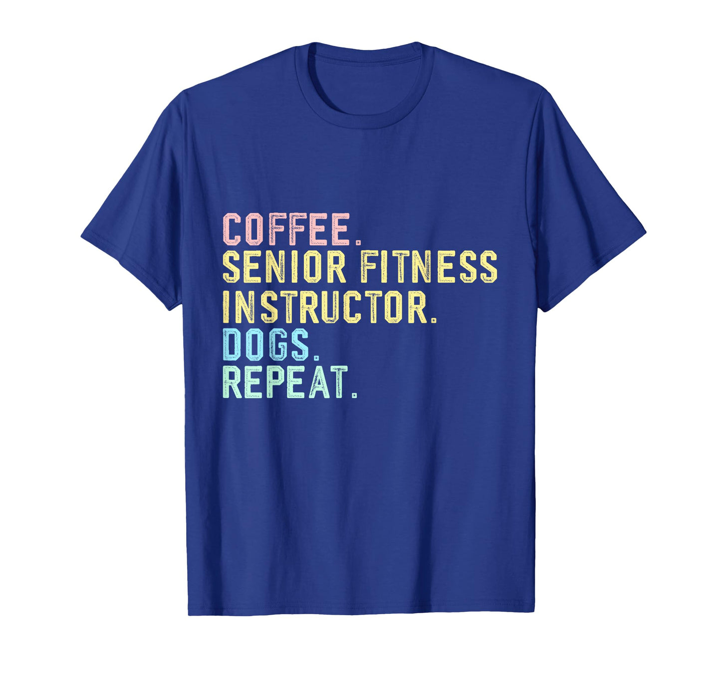 Funny Vintage Coffee Dog Senior Fitness Instructor T-Shirt