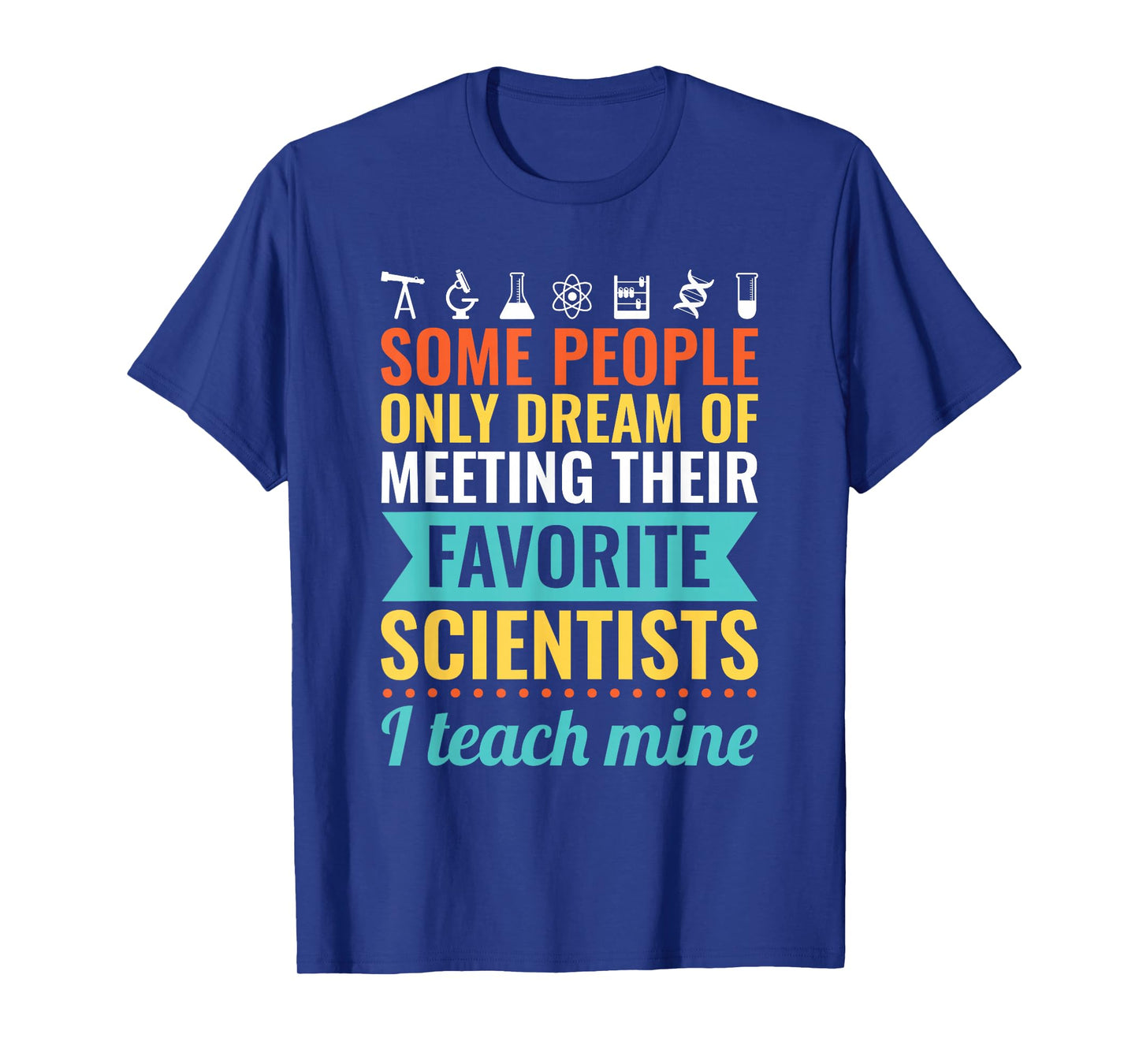 SCIENCE TEACHER Gift Teach Biology Chemistry Physics T-Shirt