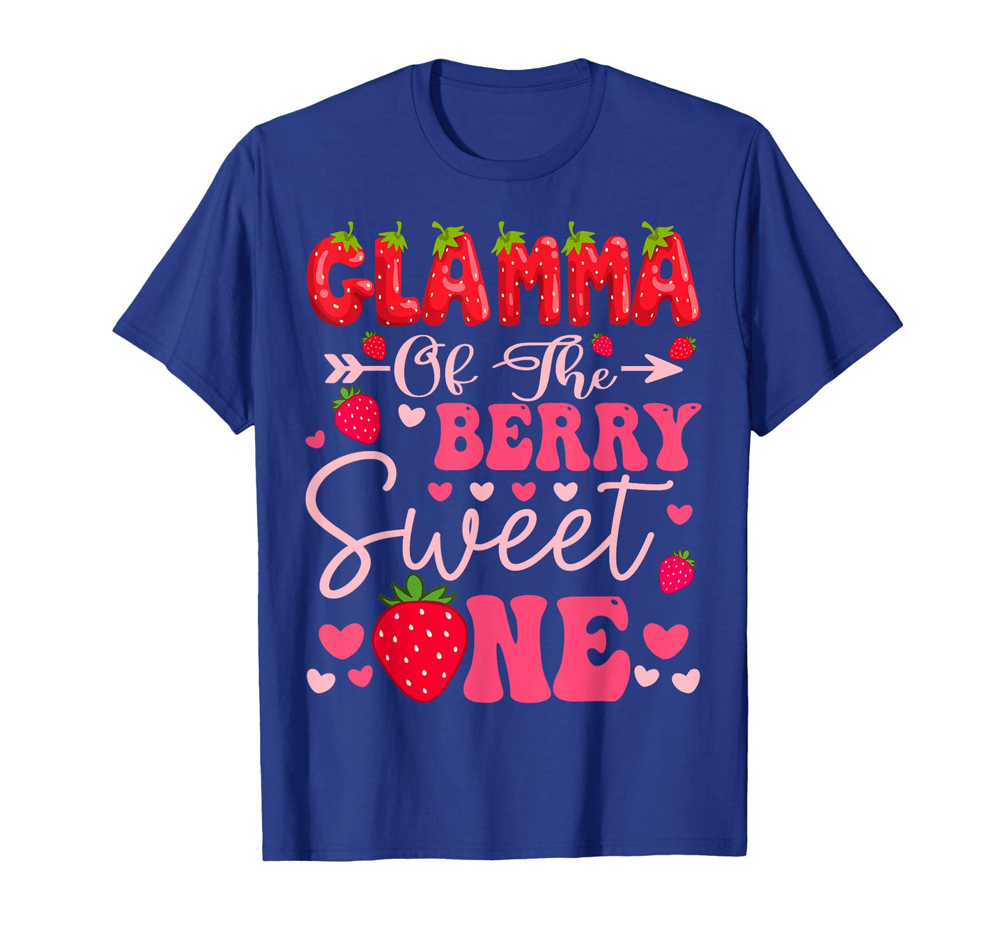 Glamma Of The Berry Sweet One Strawberry 1St Birthday Girl T-Shirt