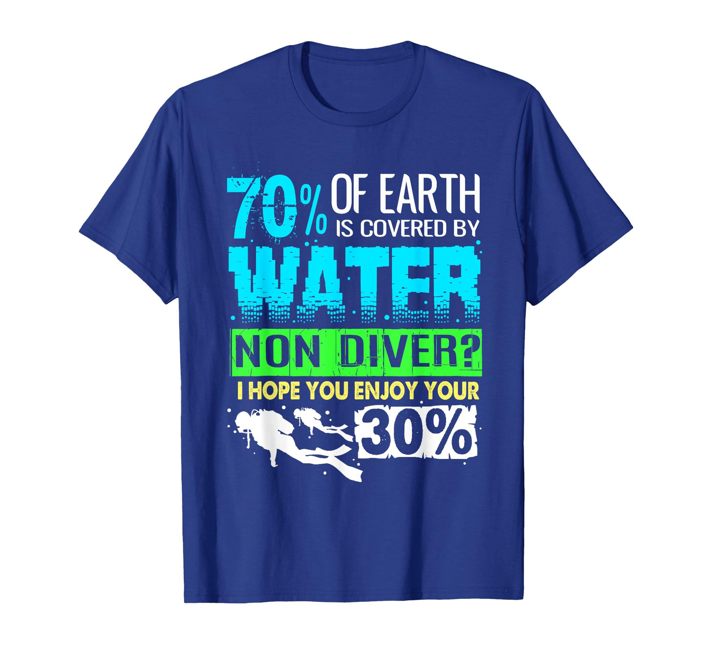 Funny Scuba Diving T-Shirt