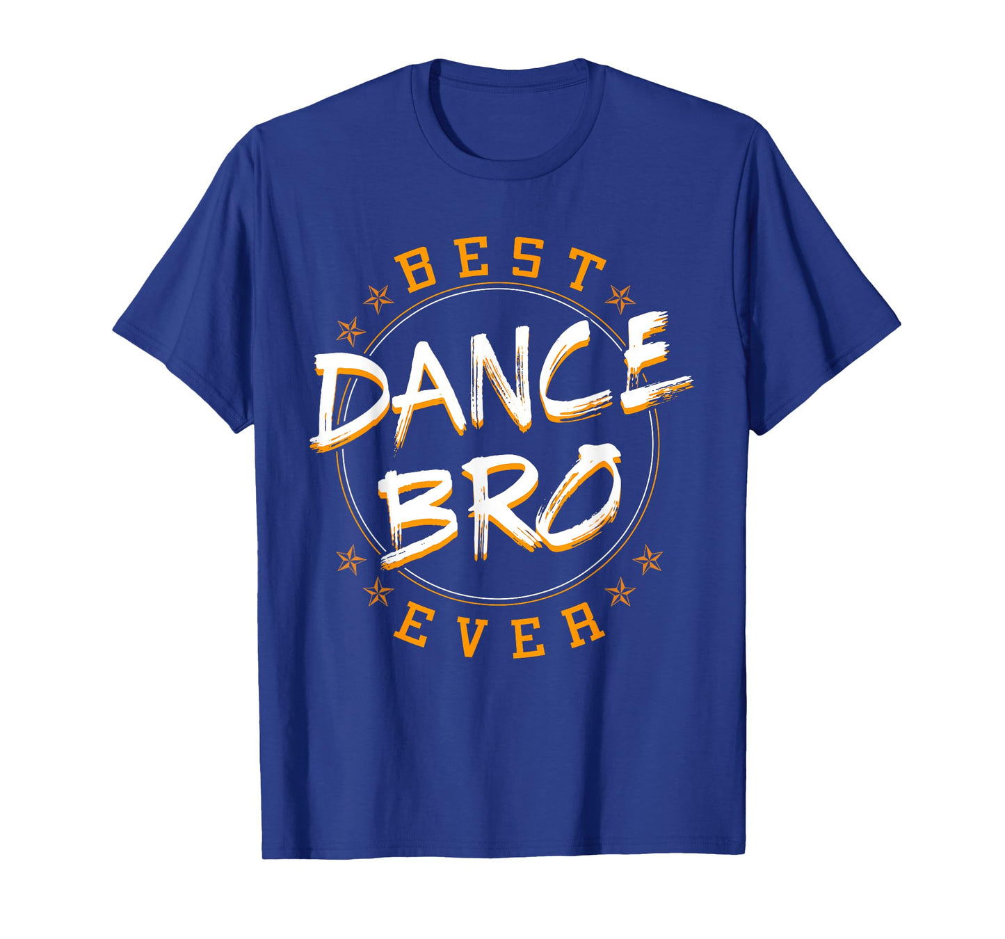 Bro Dancing Dance Teacher Choreographer Instructor Brother T-Shirt