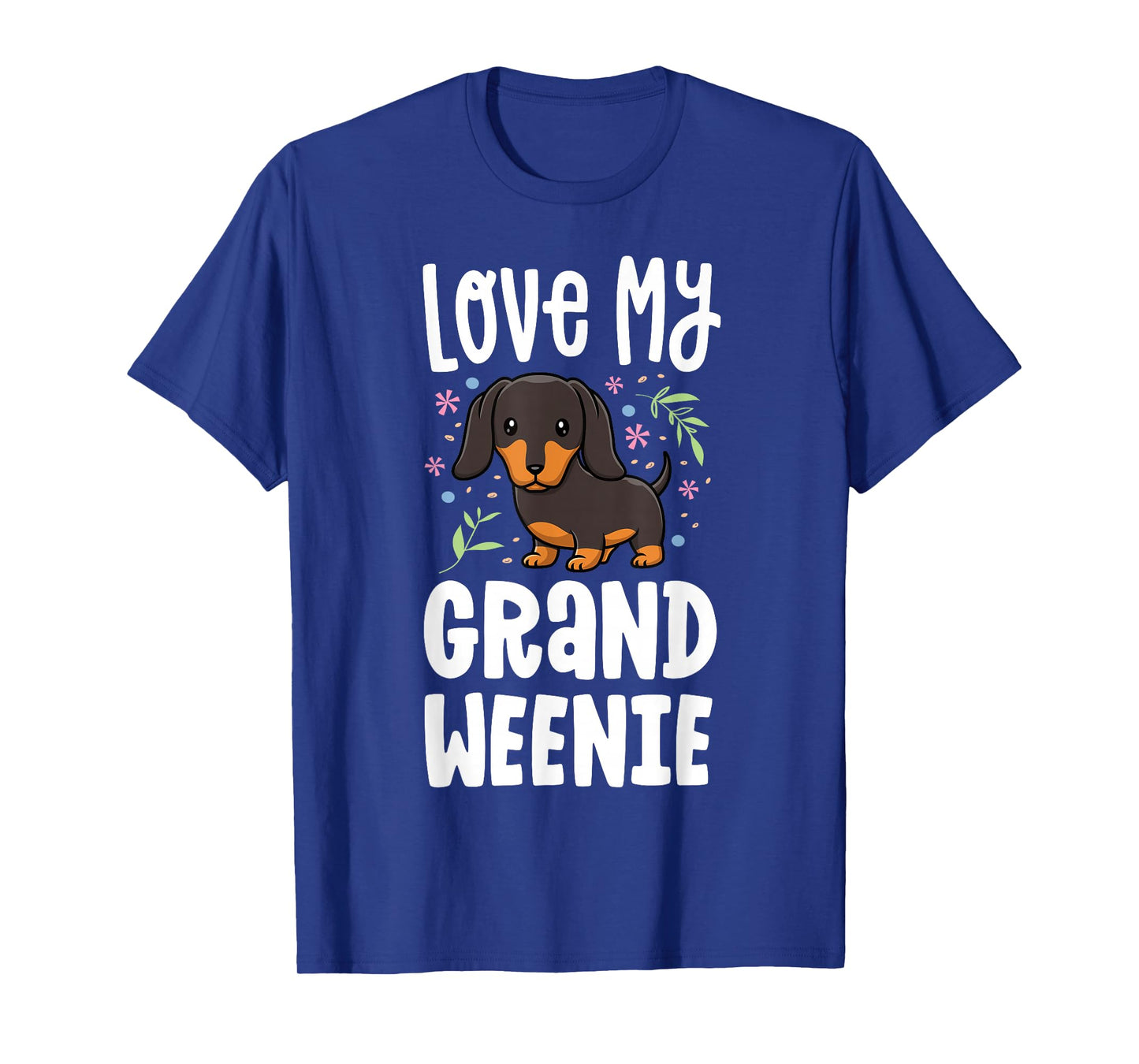 Love My Grand Weenie Dachshund Granddog Grandma Grandpa T-Shirt