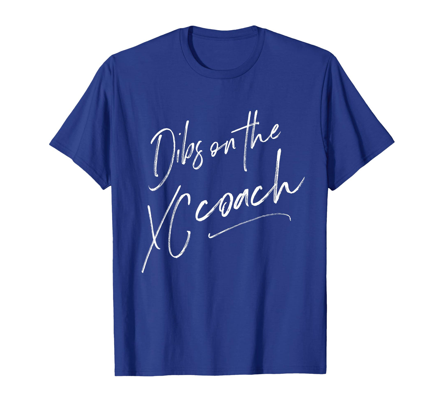 Dibs on the Cross Country Coach Shirt XC Wife Gift T-Shirt T-Shirt