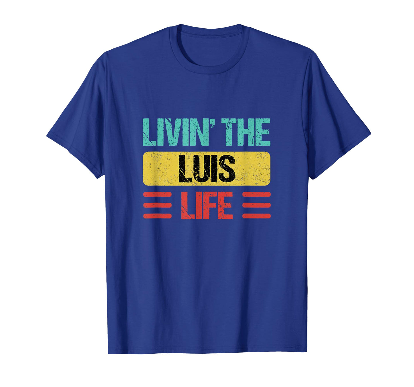 Luis Name T-Shirt