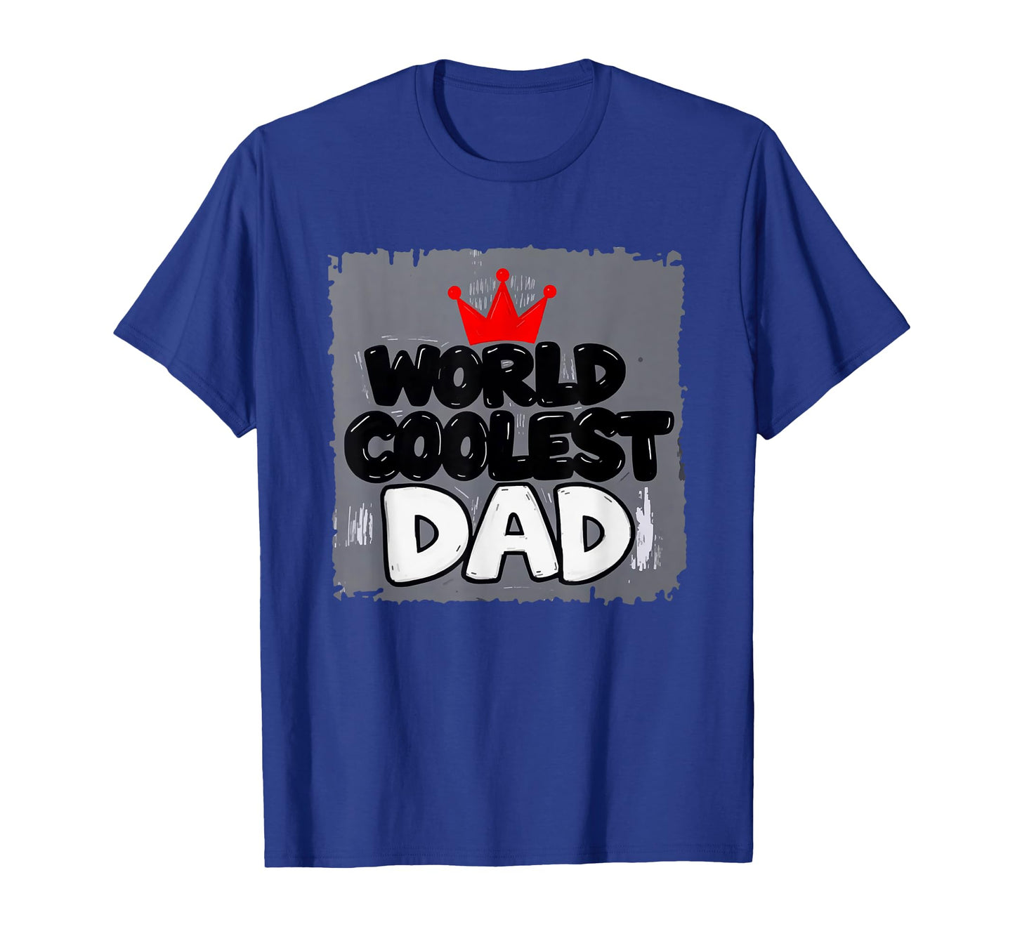 Family Creative Design - World Coolest Dad 1 - Fan Fun T-Shirt
