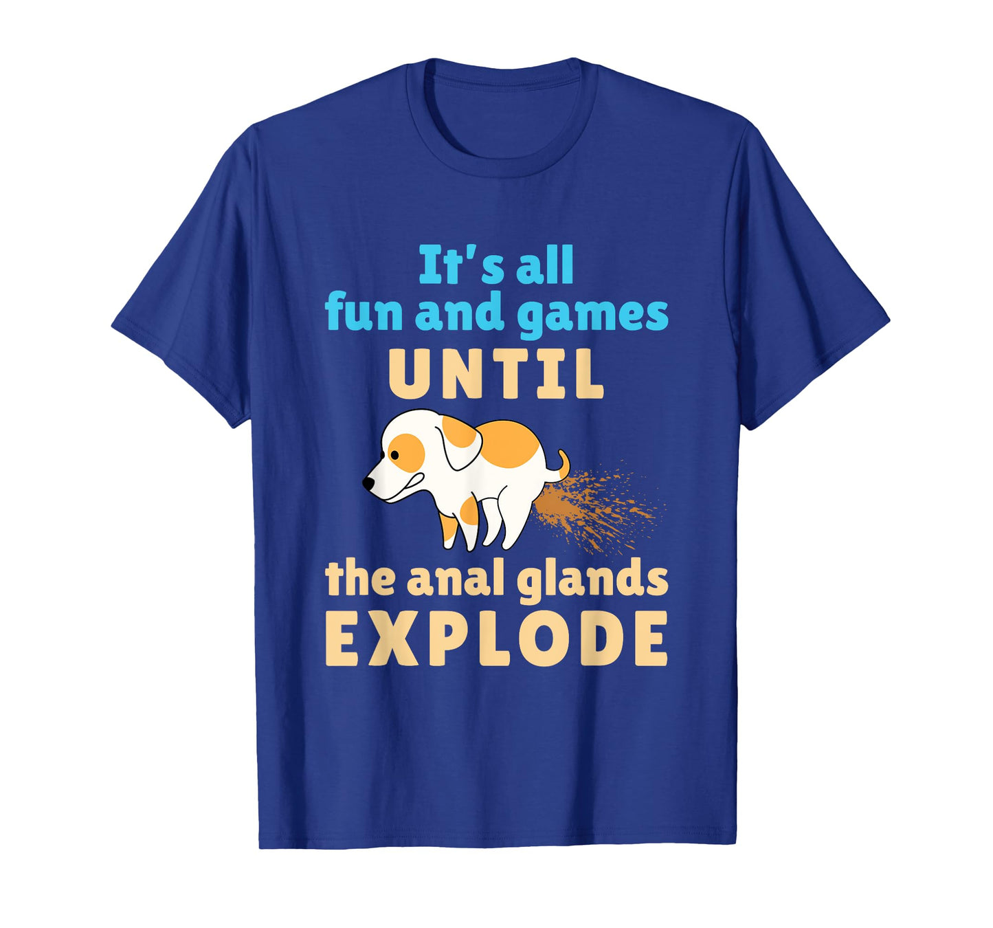 Vet Tech Veterinarian Veterinary Student Funny Anal Glands T-Shirt
