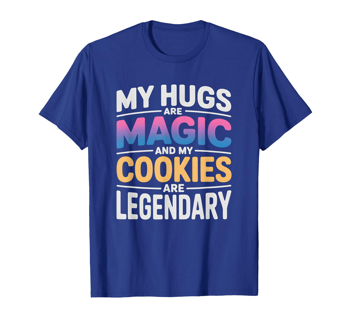 Funny Grandma Magic Hugs Legendary Cookies Grandparents T-Shirt