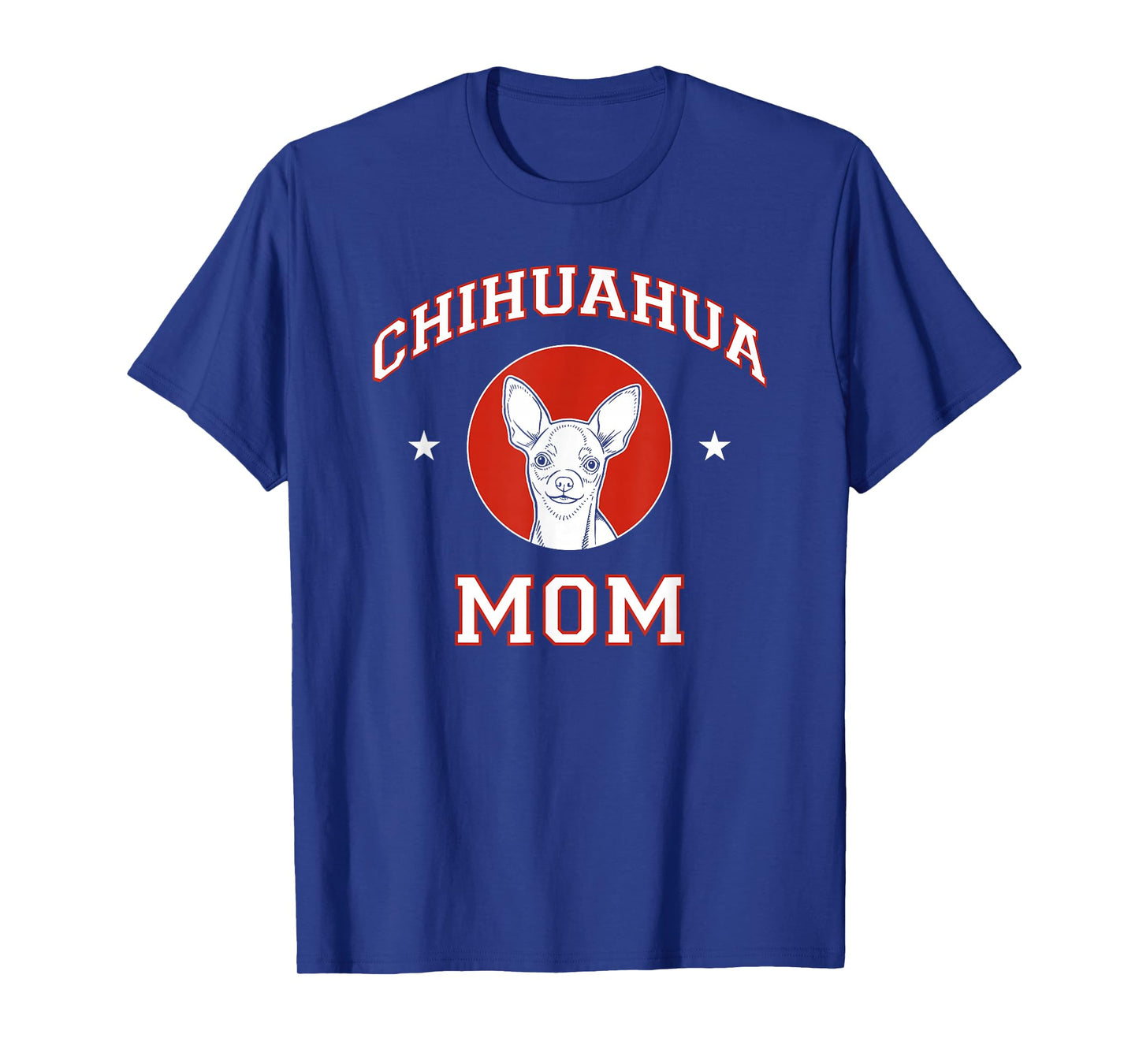 Chihuahua Mom Dog Mother T-Shirt