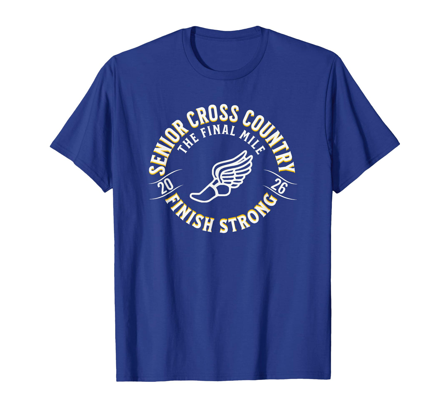 Cross Country Senior 2026 The Final Mile T-Shirt