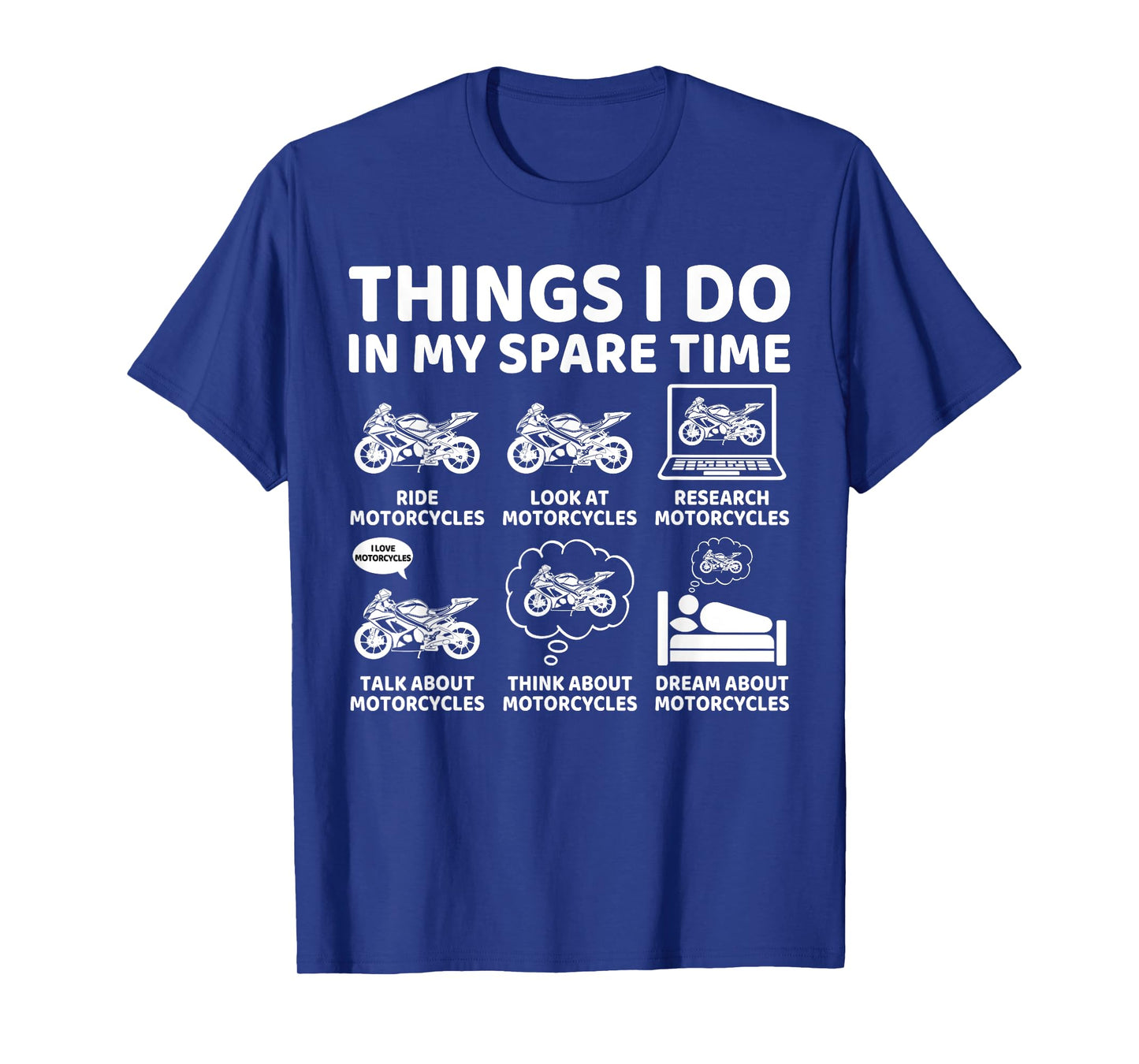 Things I Do in My Spare Time Biker Motorcycle Rider Riding T-Shirt