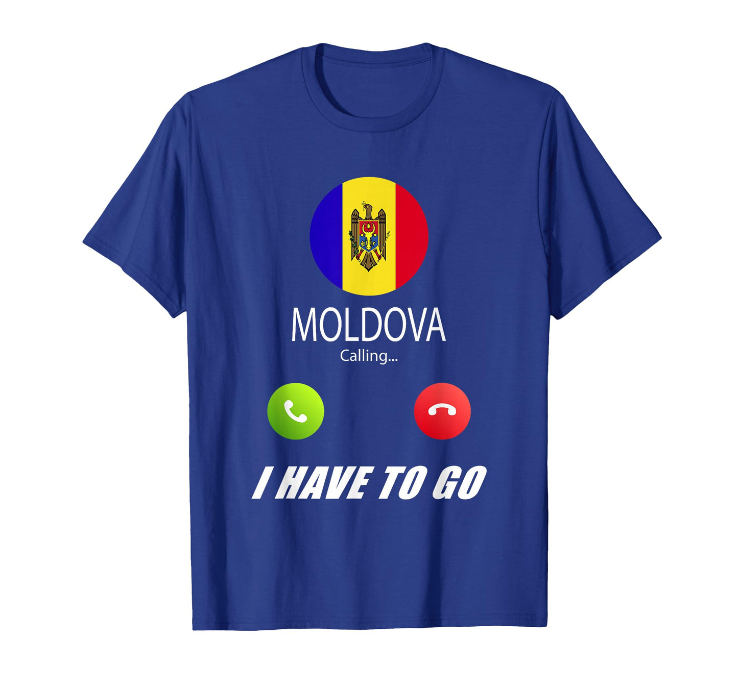 Moldova Flag Souvenir Moldova is calling T-Shirt