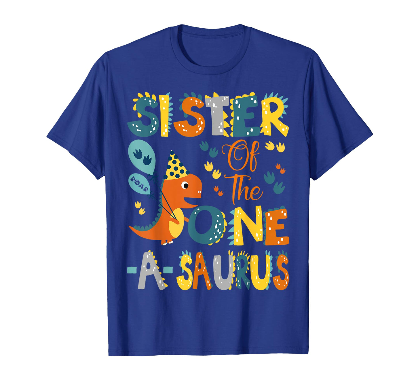 Sister Of The One-A-Saurus 1St Birthday Dinosaur Party T-Shirt