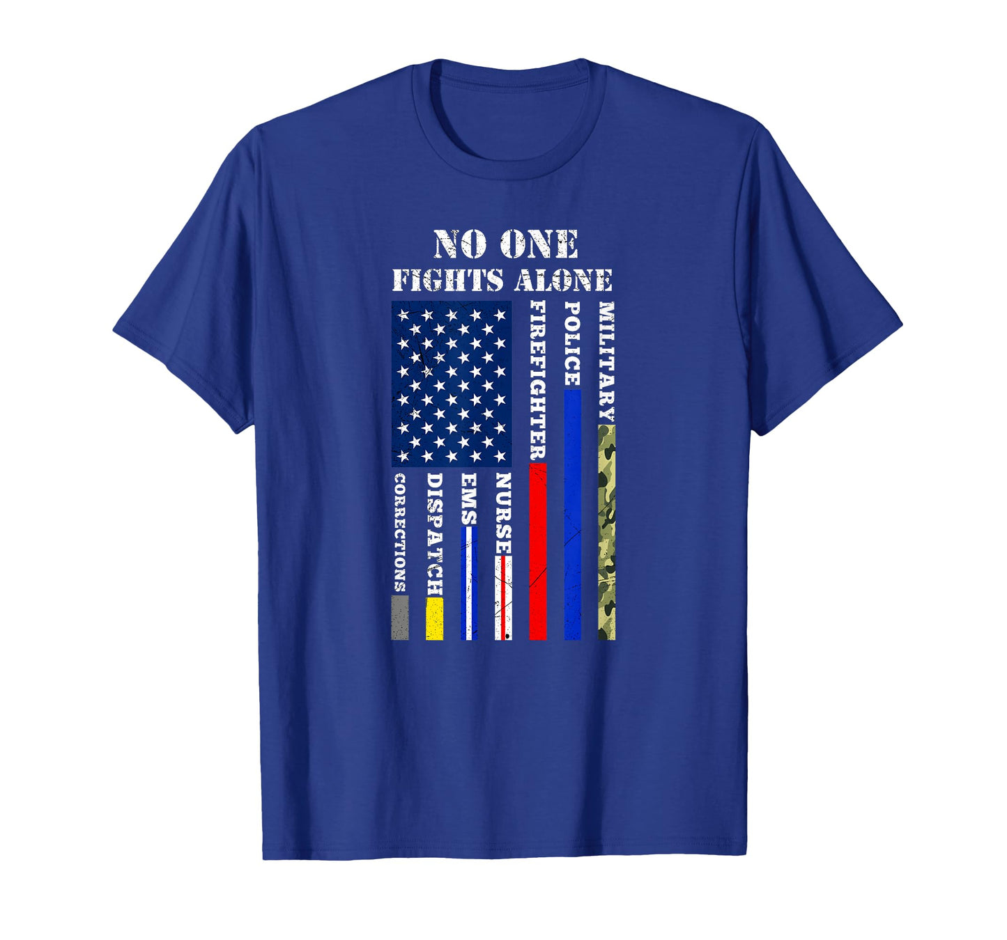 No One Fights Alone USA Flag T-Shirt for 4th July T-Shirt