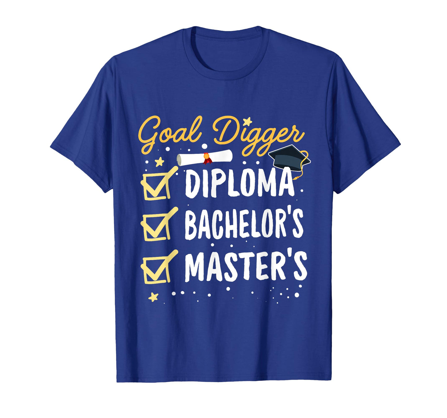 Masters Graduation Goal Digger Mastered It Class of 2024 T-Shirt