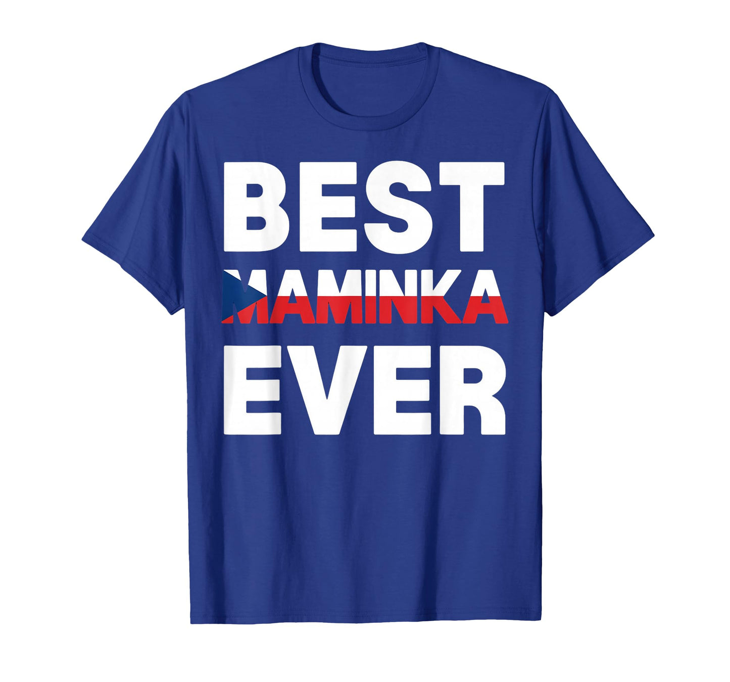 Best Maminka Czech Republic Flag Czech Roots Europe Czech T-Shirt