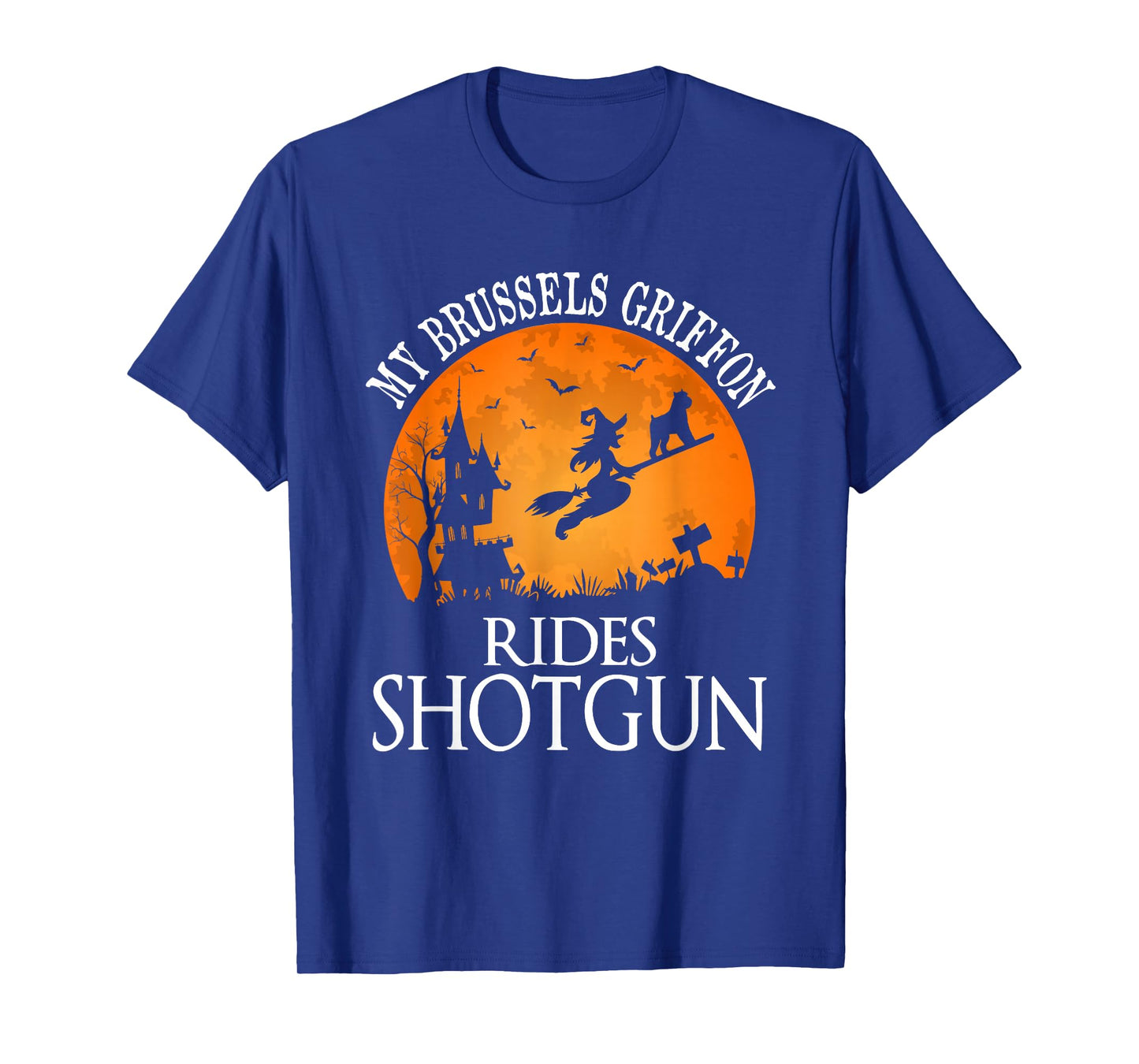 Brussels Griffon Rides Shotgun Dog Lover T-Shirt
