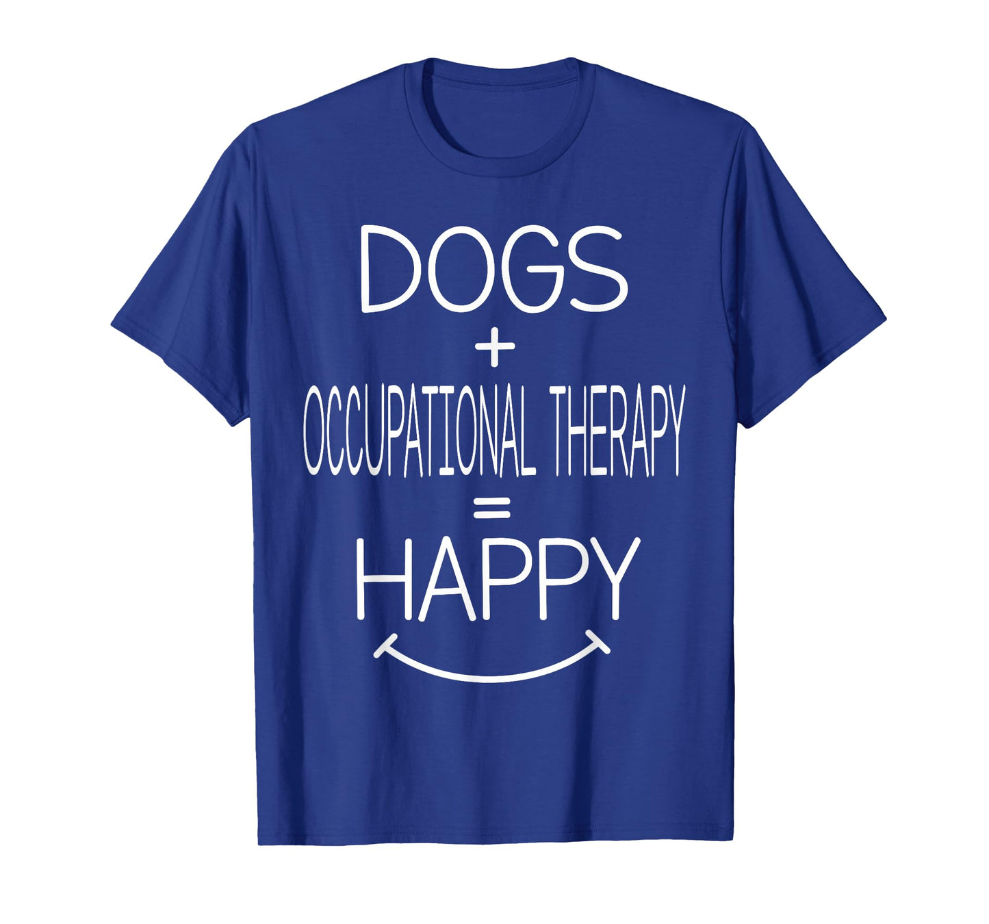 Dog Owner - Funny Occupational Therapy Therapist OT T-Shirt