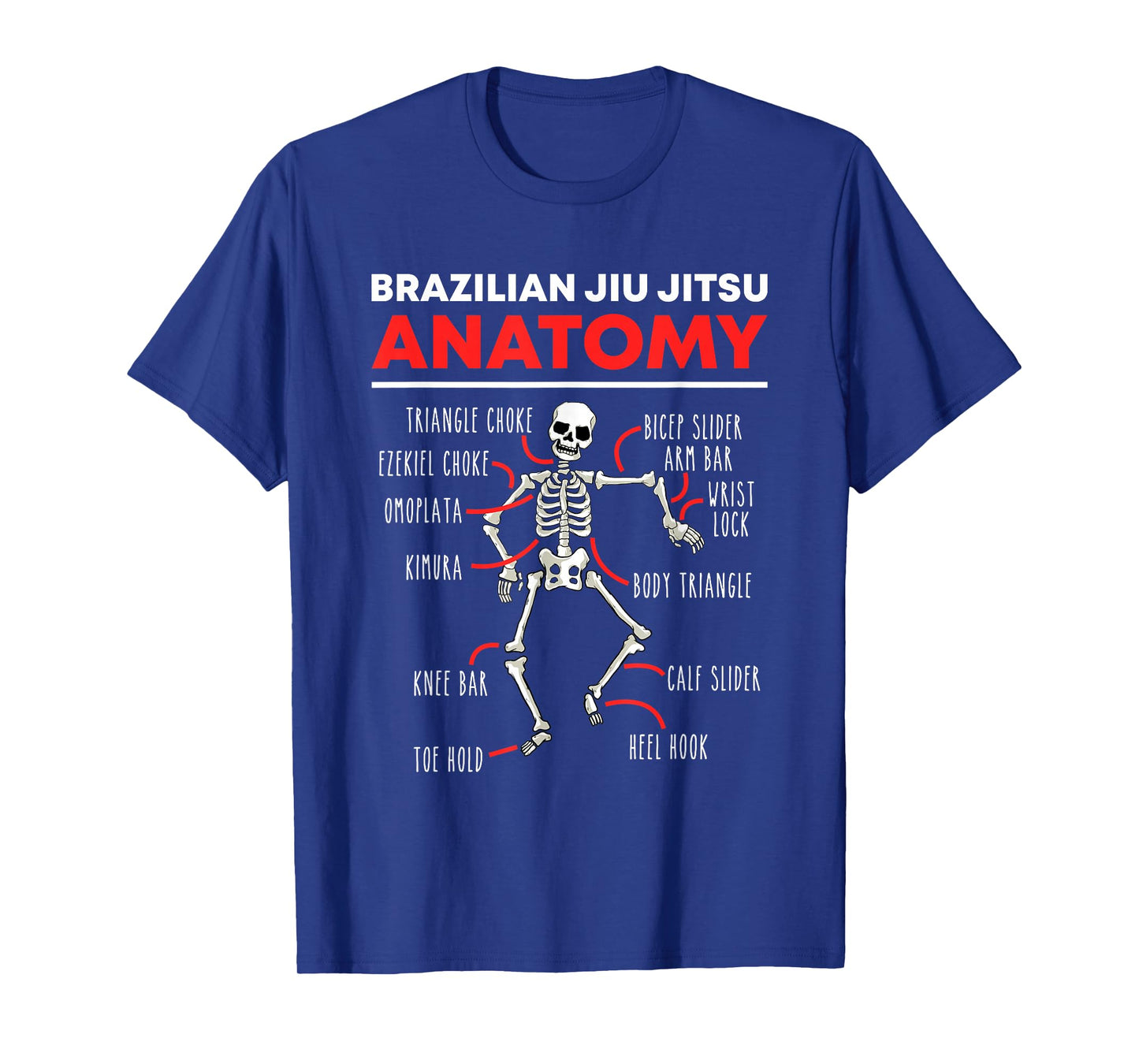 Brazilian Jiu Jitsu Anatomy Skeleton Funny Mix Martial Arts T-Shirt