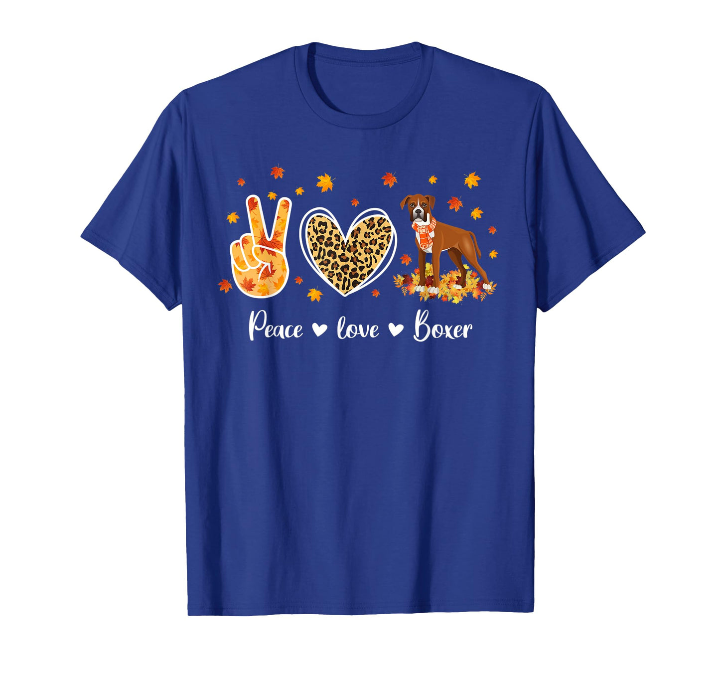 Peace Love Boxer Dog Breed Funny Fall Leaves Thanksgiving T-Shirt
