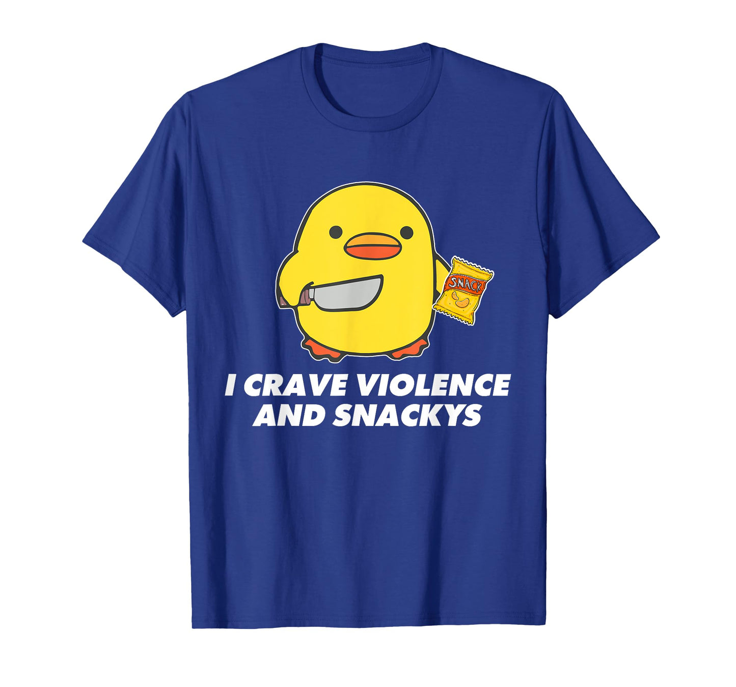 I Crave Violence And Snackys Cute Duck Knife Quote T-Shirt