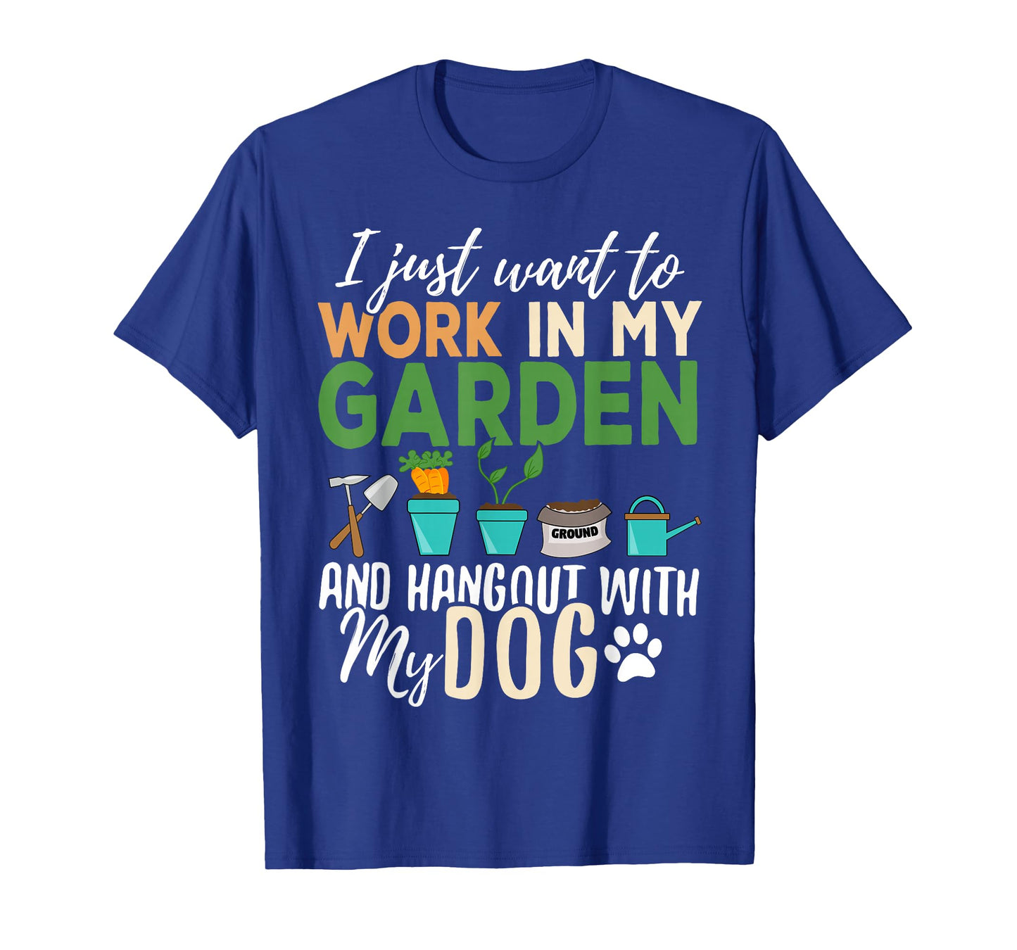 Gardening T-Shirt Dog Lover Gardener Garden Pet Gift Plants T-Shirt