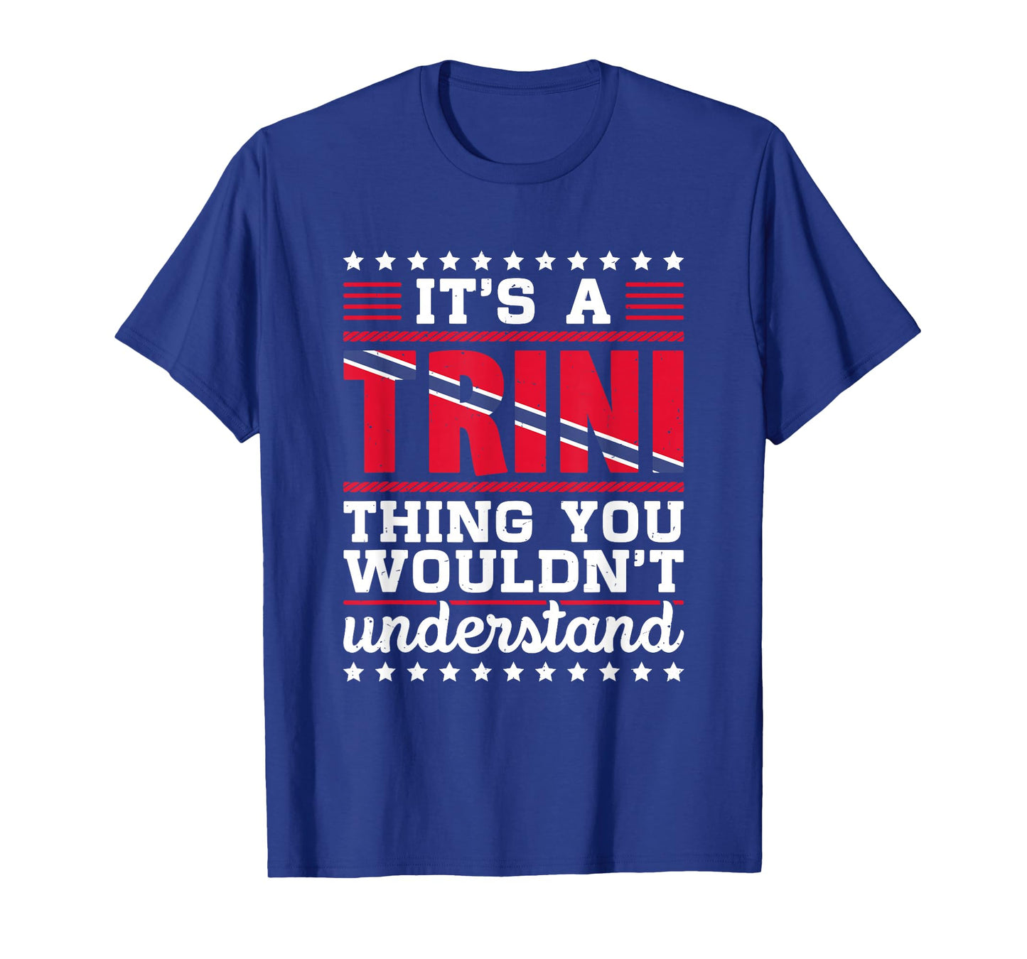 Trini Trinidadian Country Tobago Trinidad T-Shirt