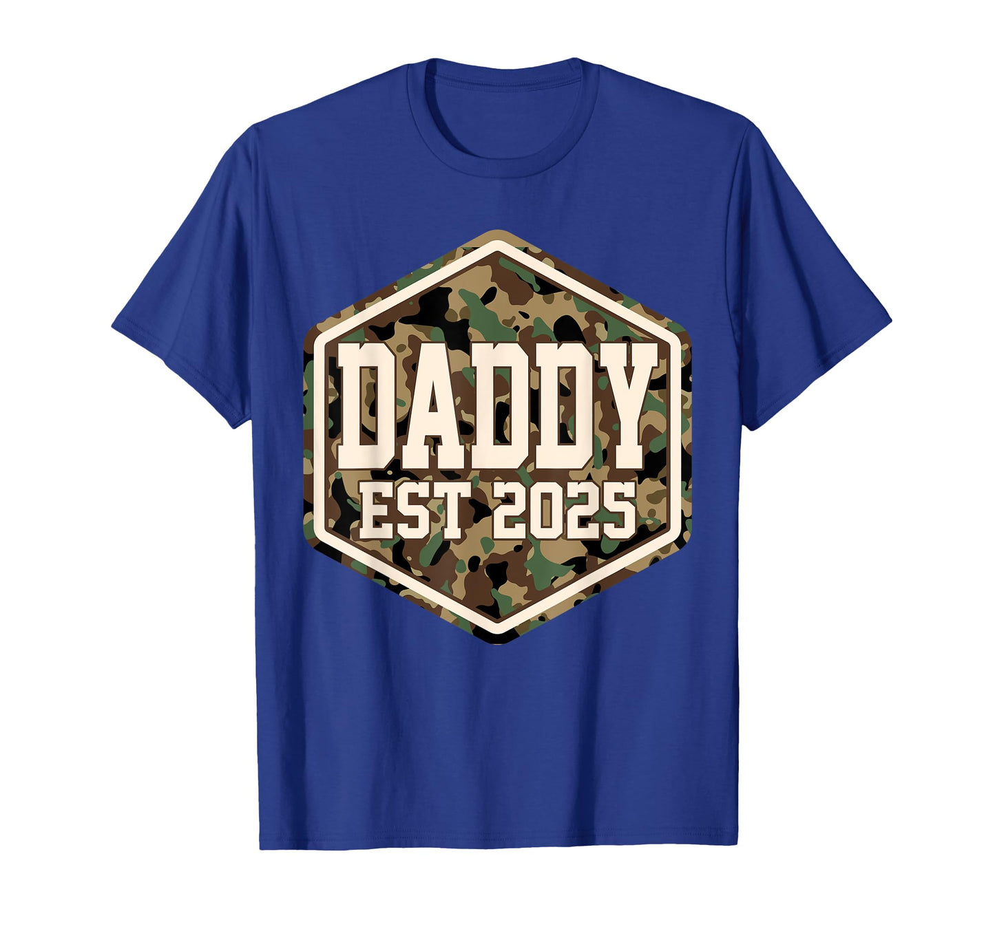 CAMO Daddy Est 2025 Father's Day New Daddy Baby Announcement T-Shirt