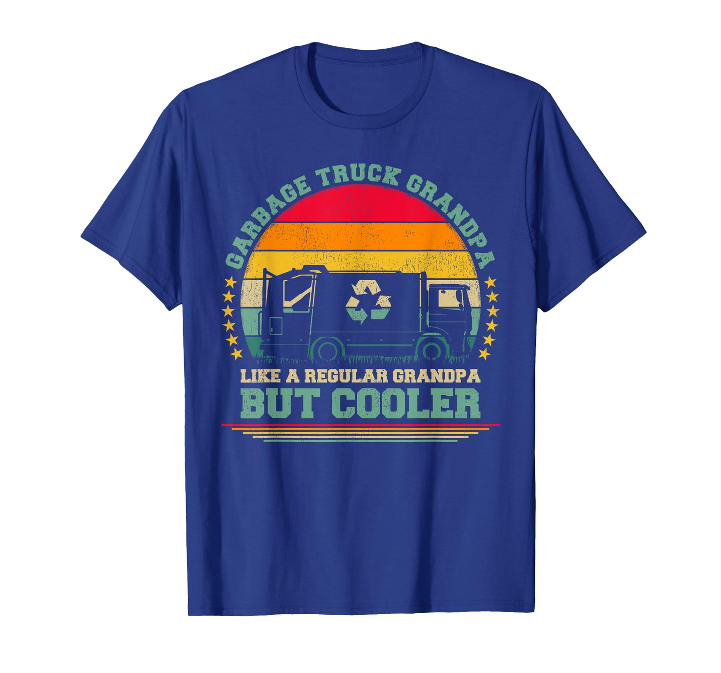 Garbage Truck Grandpa Like A Regular Grandpa Father's Day T-Shirt