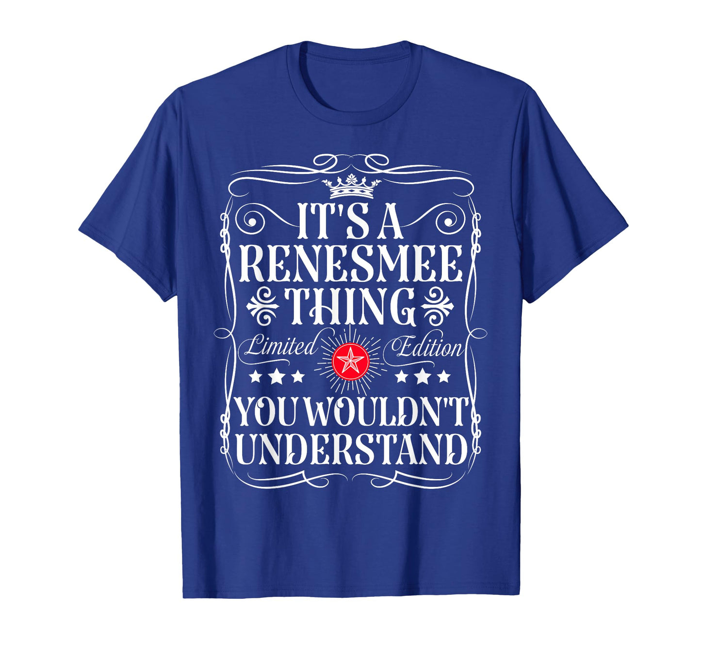 Renesmee Name Its A Renesmee Thing You Wouldn't Understand T-Shirt