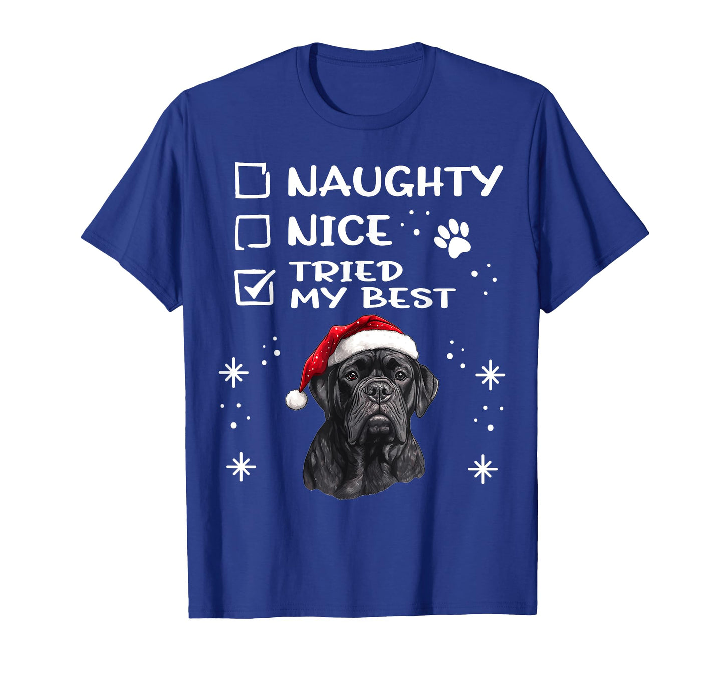 Cute Cane Corso Dog Christmas Naughty Nice Tried my Best T-Shirt