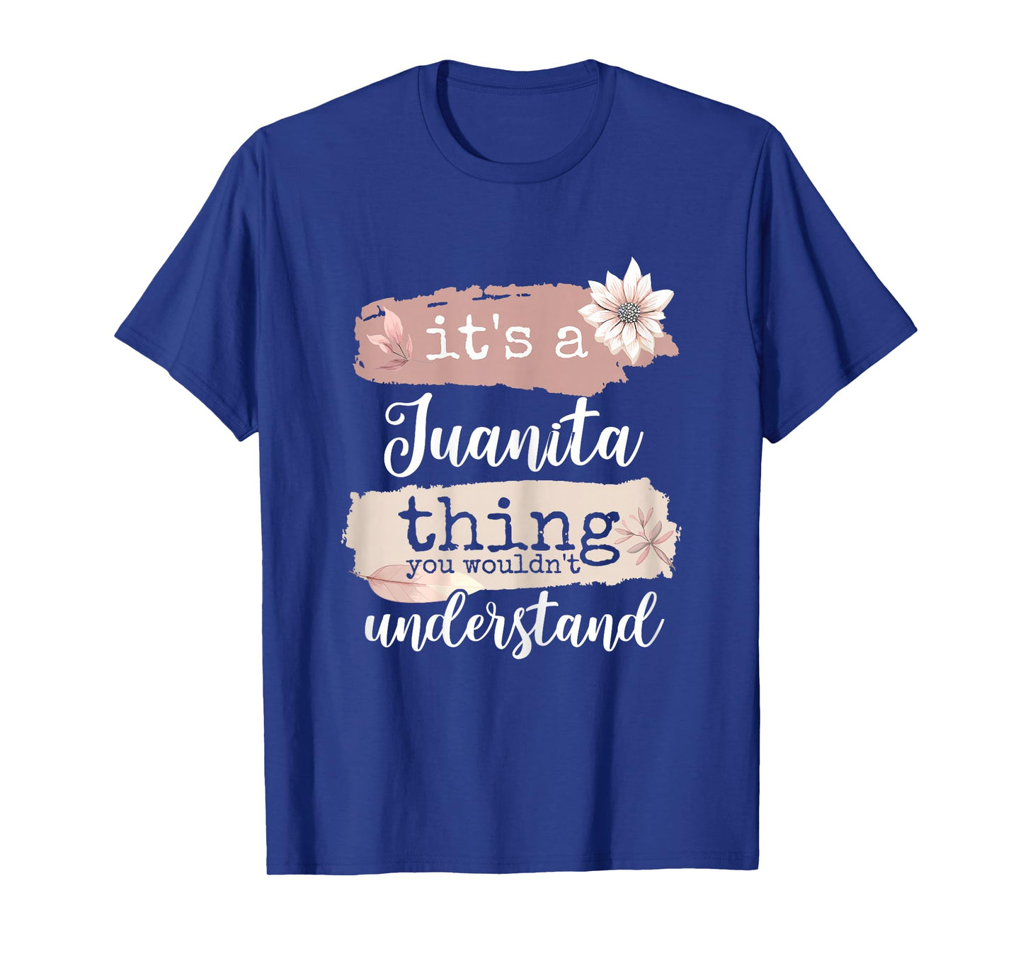 It's a Juanita thing T-Shirt