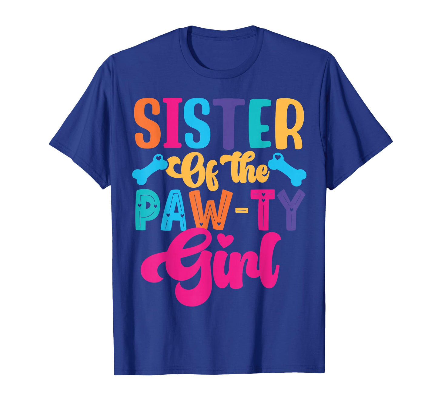 Sister Of The Birthday Girl Dog Paw Family Matching Party T-Shirt