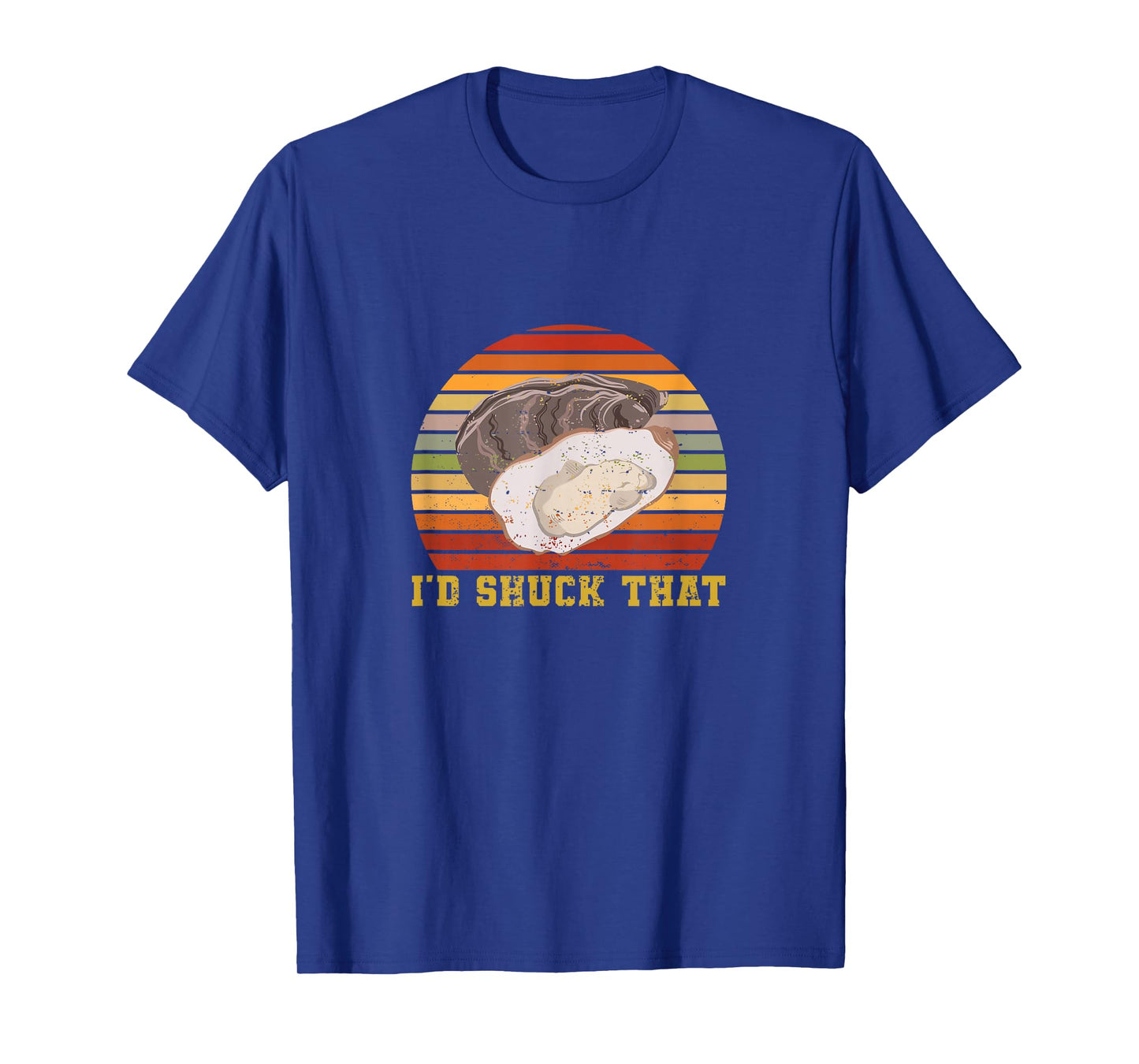 Oyster Retro Vintage I'd Shuck That Funny Oyster Seafood T-Shirt