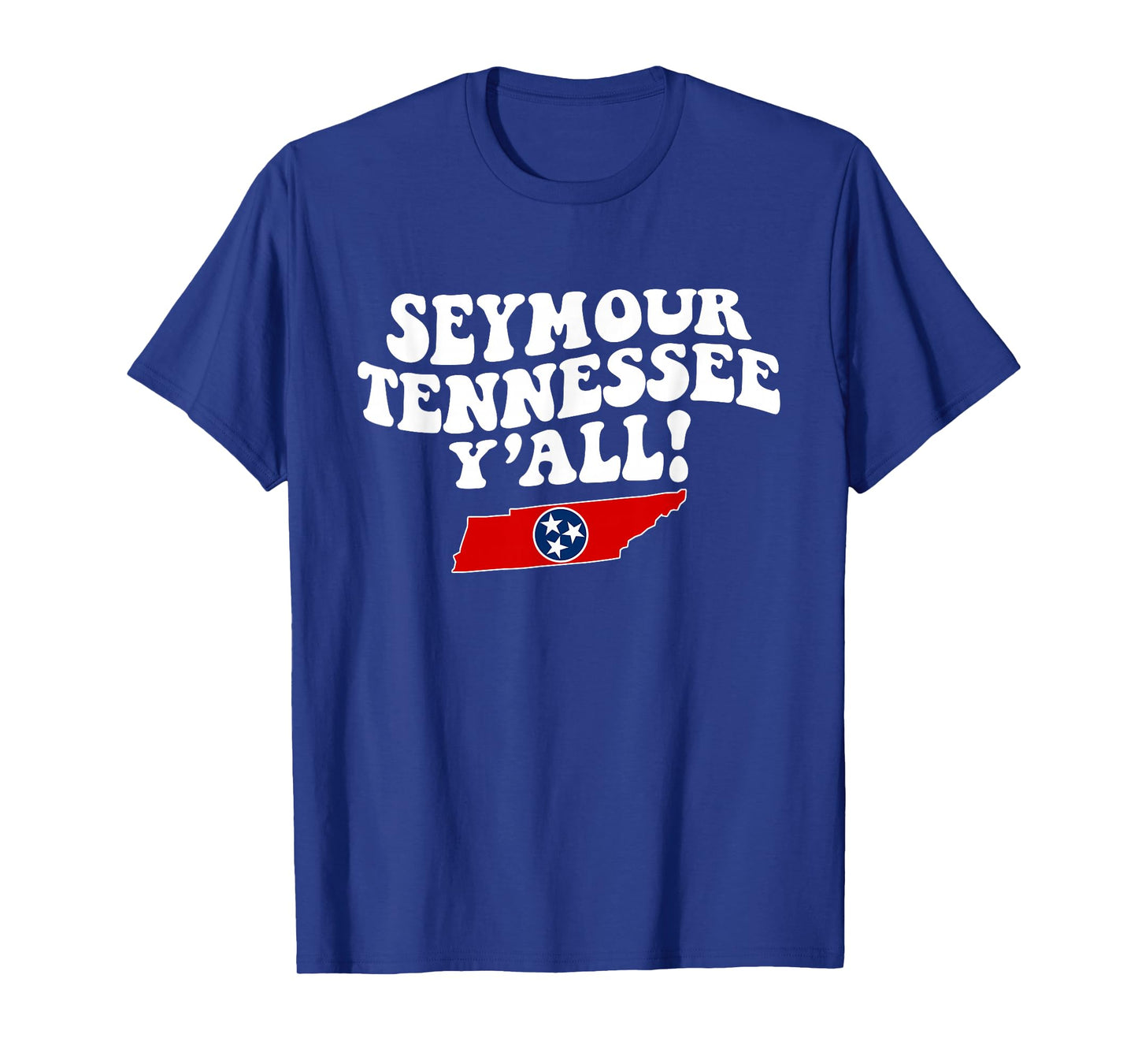 Seymour Tennessee Y'all TN Southern Vacation T-Shirt