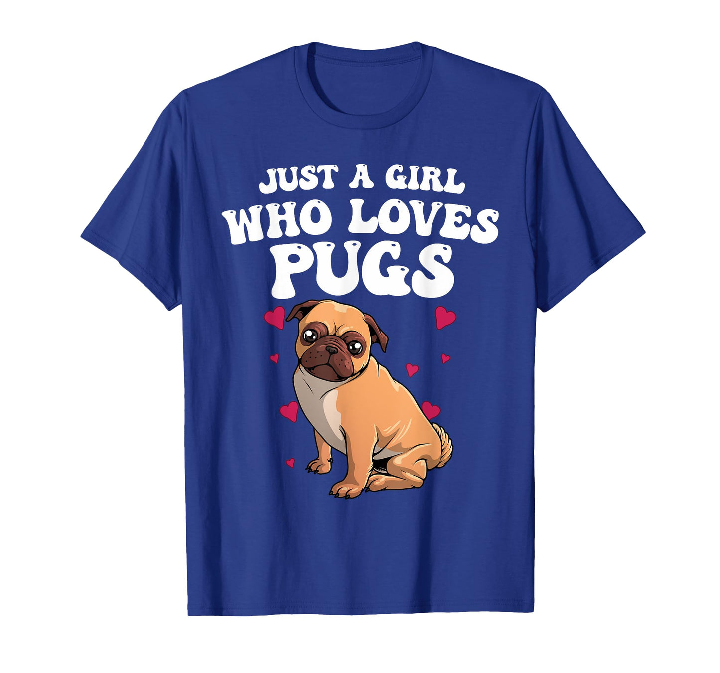 Cute Pug Design For Women Girls Dog Owner Puppy Pug Lover T-Shirt