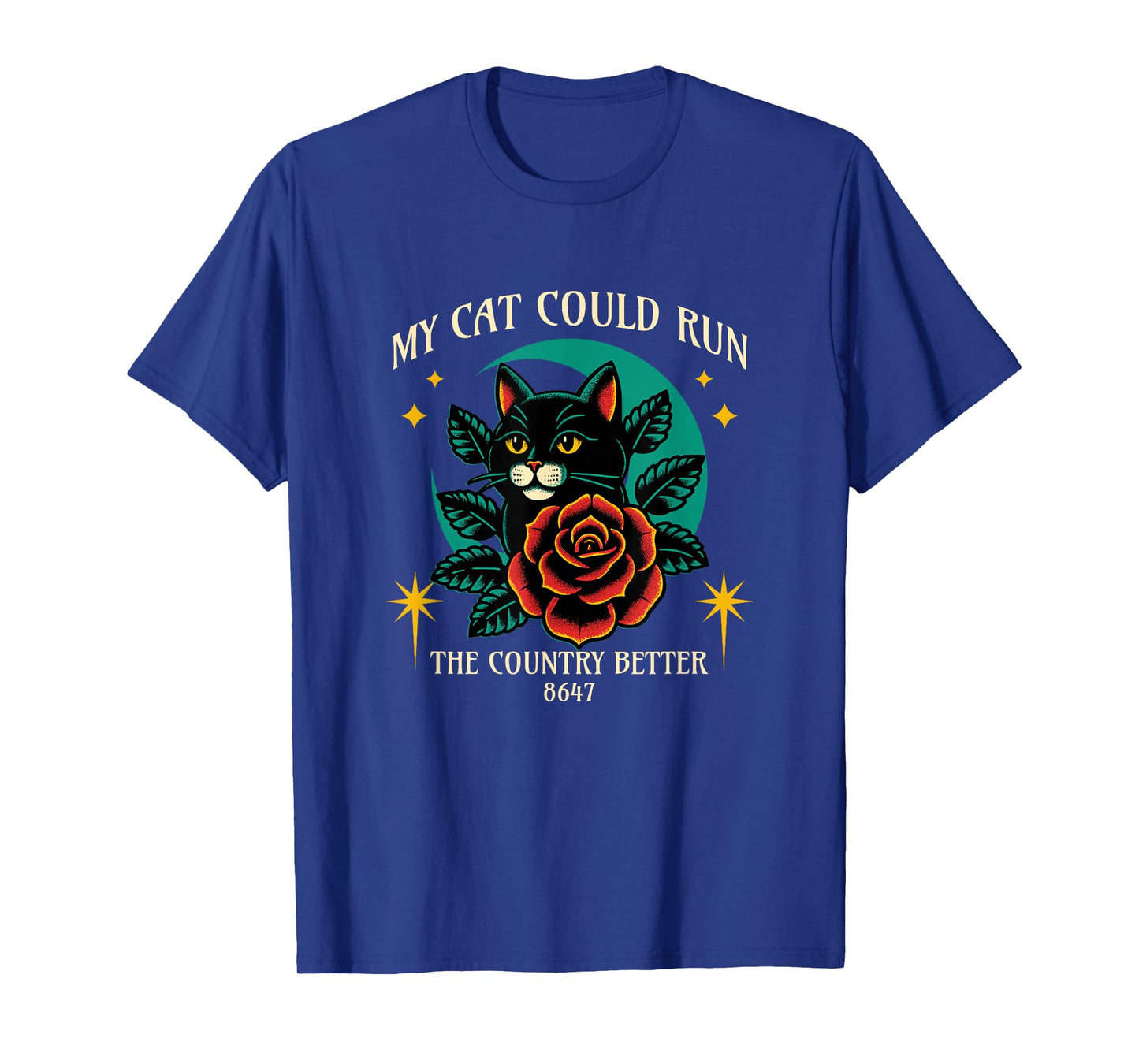 My Cat Can Run The Country Better Cats Protest Cat USA T-Shirt
