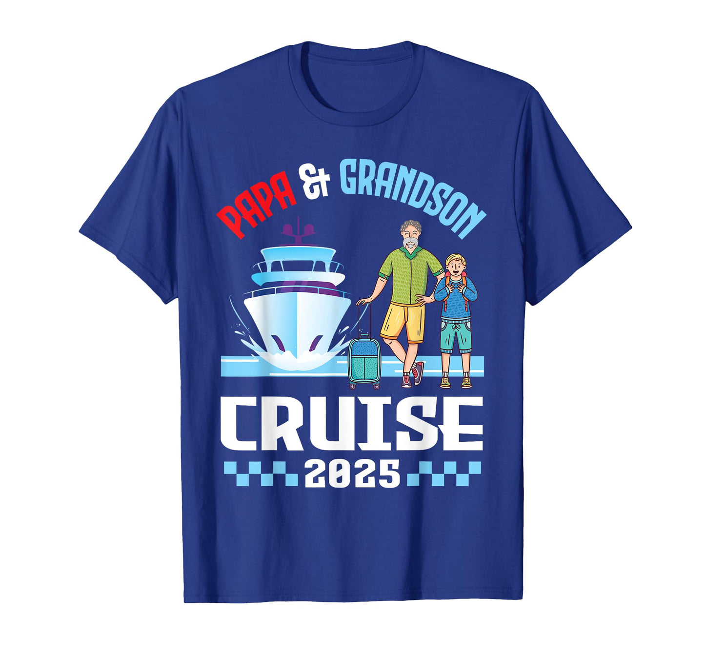 Papa & Grandson Cruise 2025 Family Vacation Cruising Trip T-Shirt