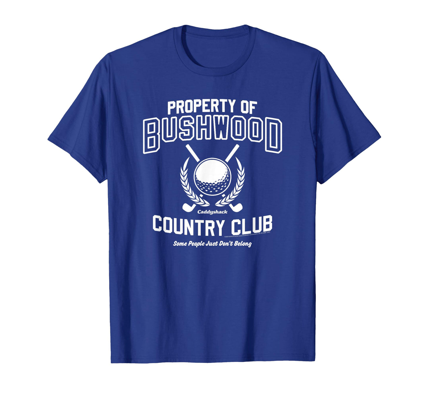 Caddyshack Property of Bushwood Country Club Movie T-Shirt